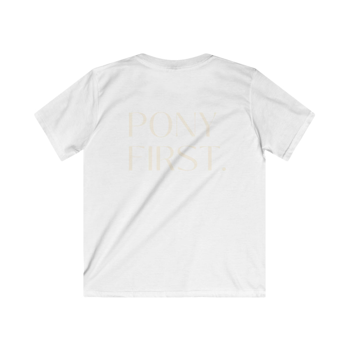"Pony first" T-Shirt