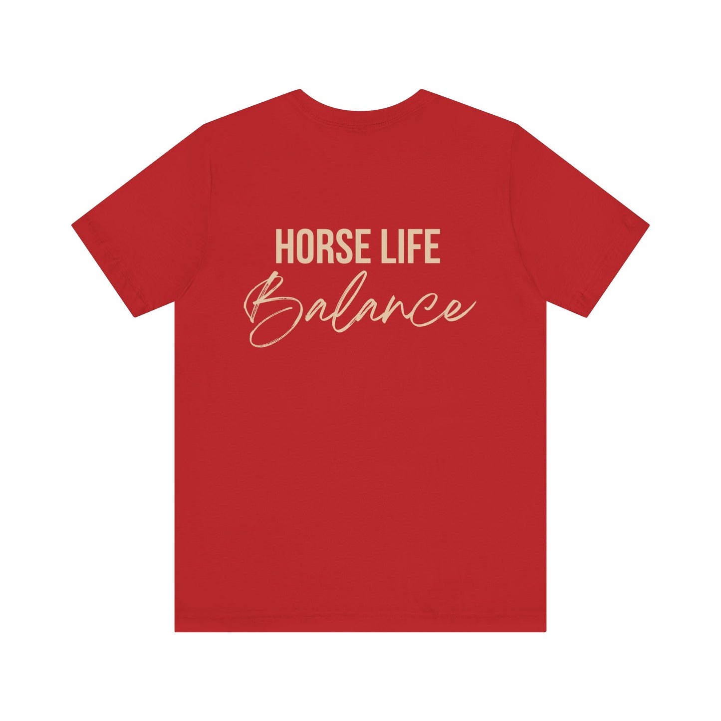 Horse Life Balance T-Shirt — Equestrian Casual Tee