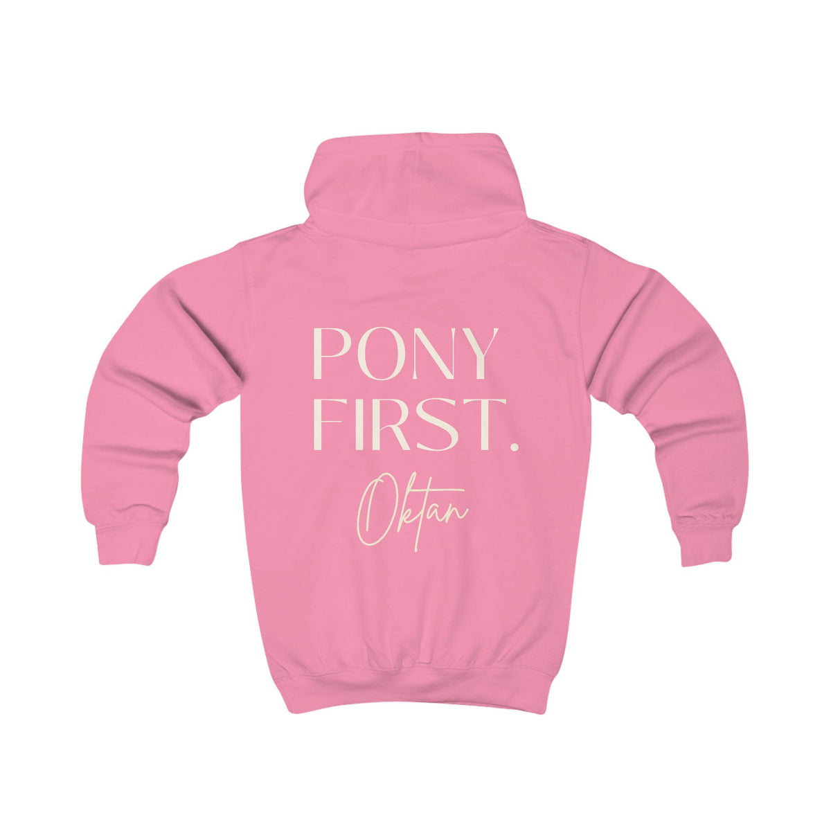 "Pony First" Hoodie