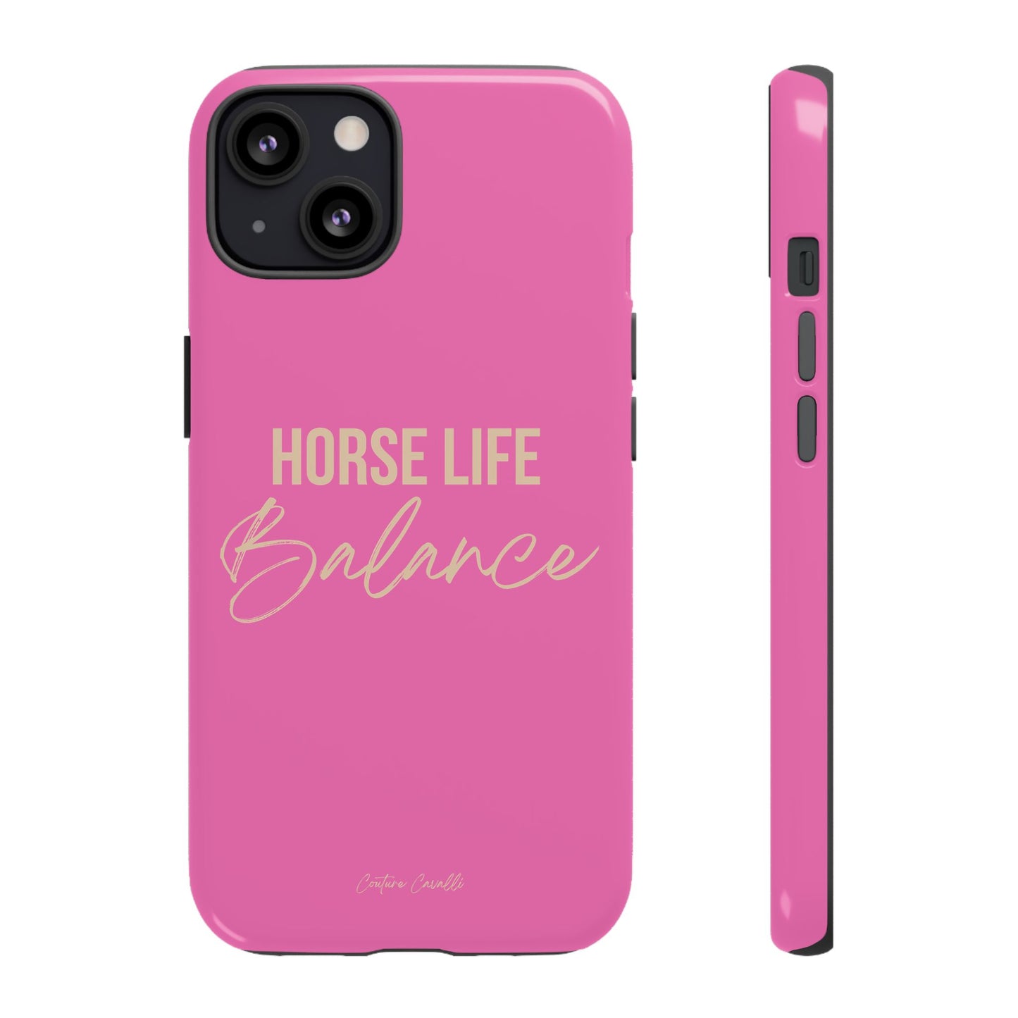 Horse Life Balance Phone Case - Pink Tough Protective Cover