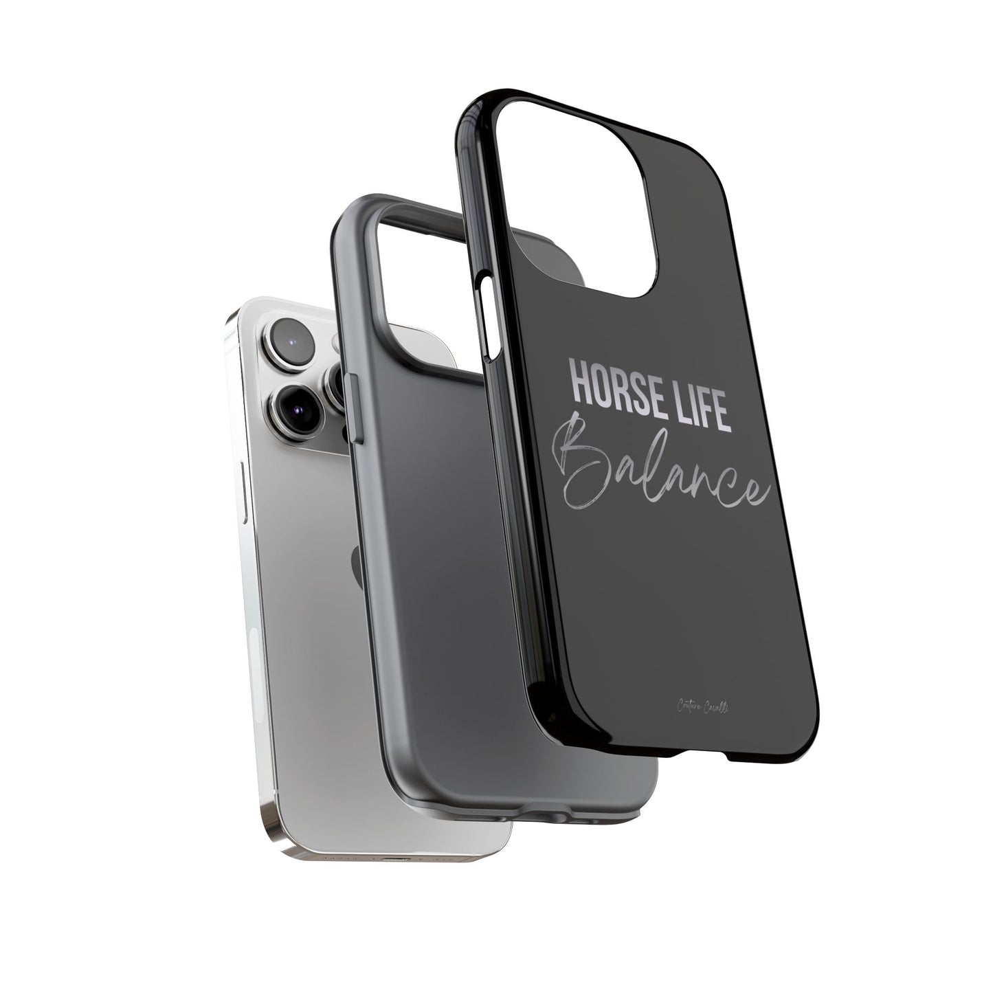 Phone Case — "Horse Life Balance" Tough Protective Case