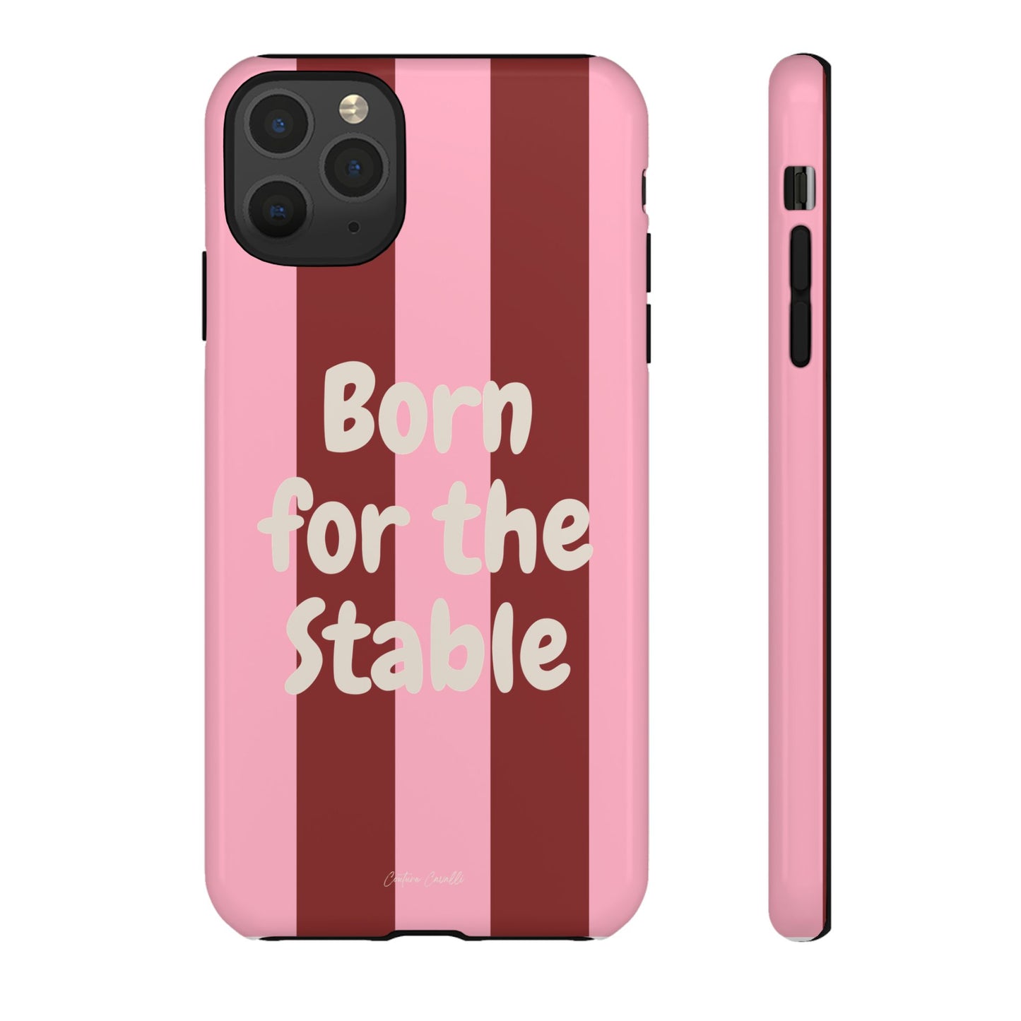 Phone Case — "Born for the Stable" Pink Striped Protective Tough Case