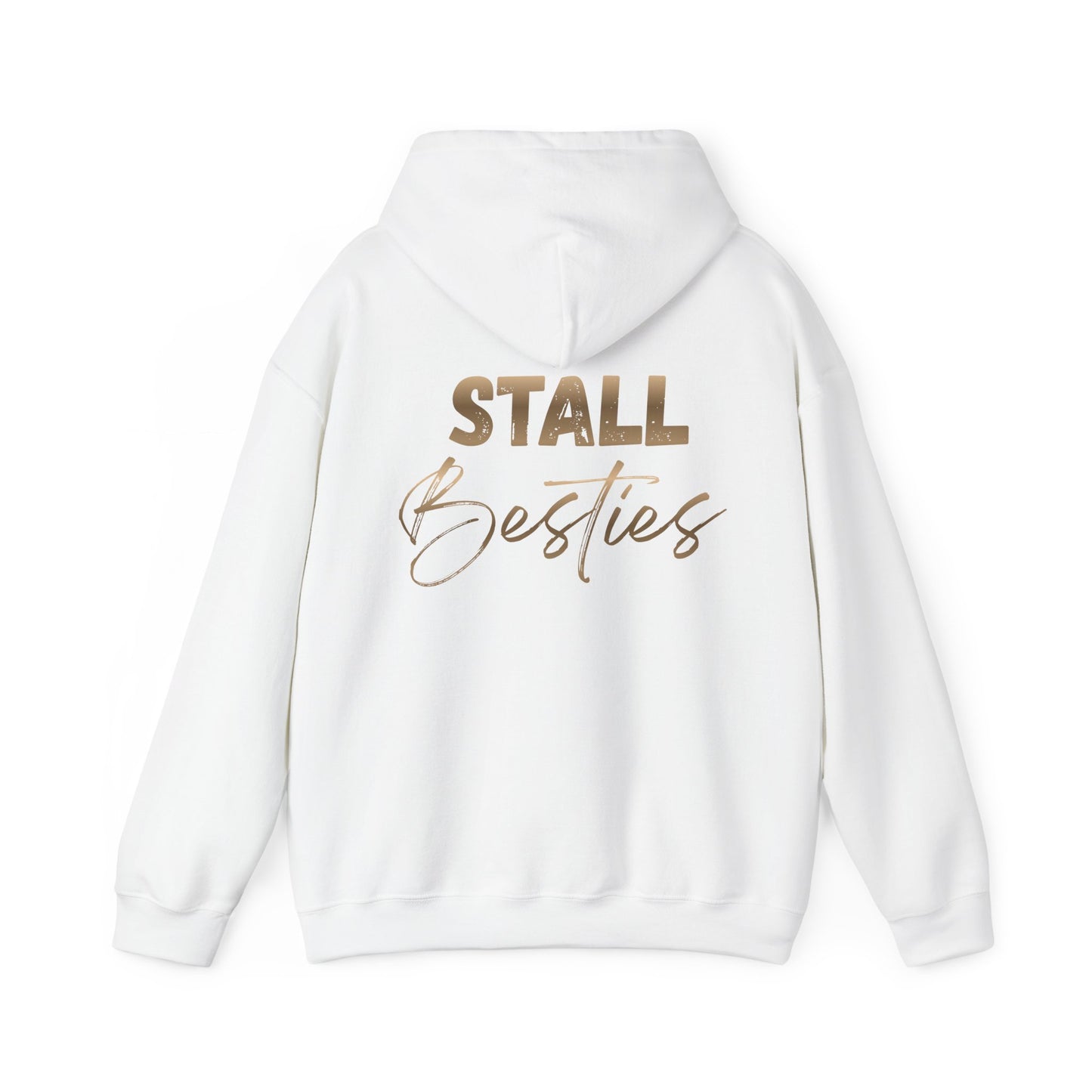Stall Besties Hoodie — Cozy Friendship Pullover with Gold Script Back Design