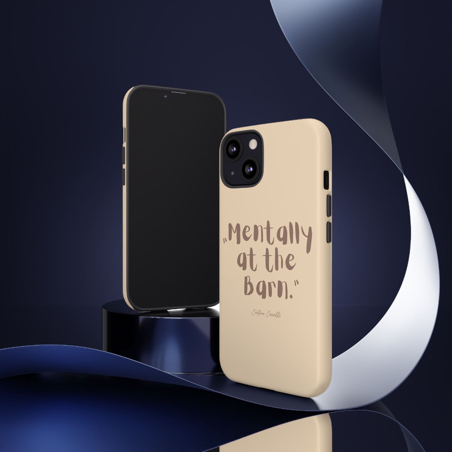 Phone Case — "Mentally at the Barn" Rustic Farmphone Protective Cover