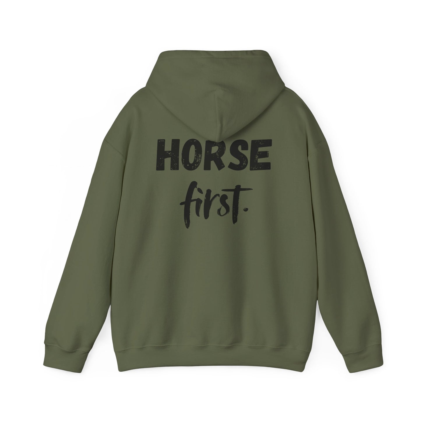 Horse First Hoodie — Equestrian Statement Sweatshirt