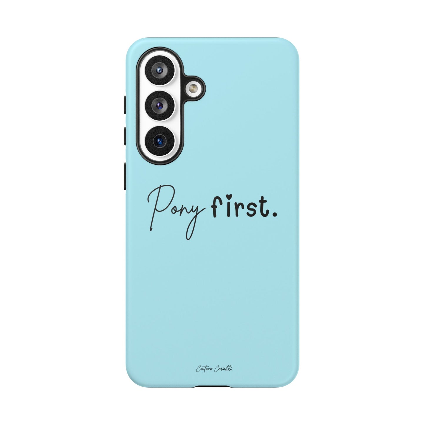 Pony First Phone Case - Protective Tough iPhone Cover with Minimalist Equestrian Script