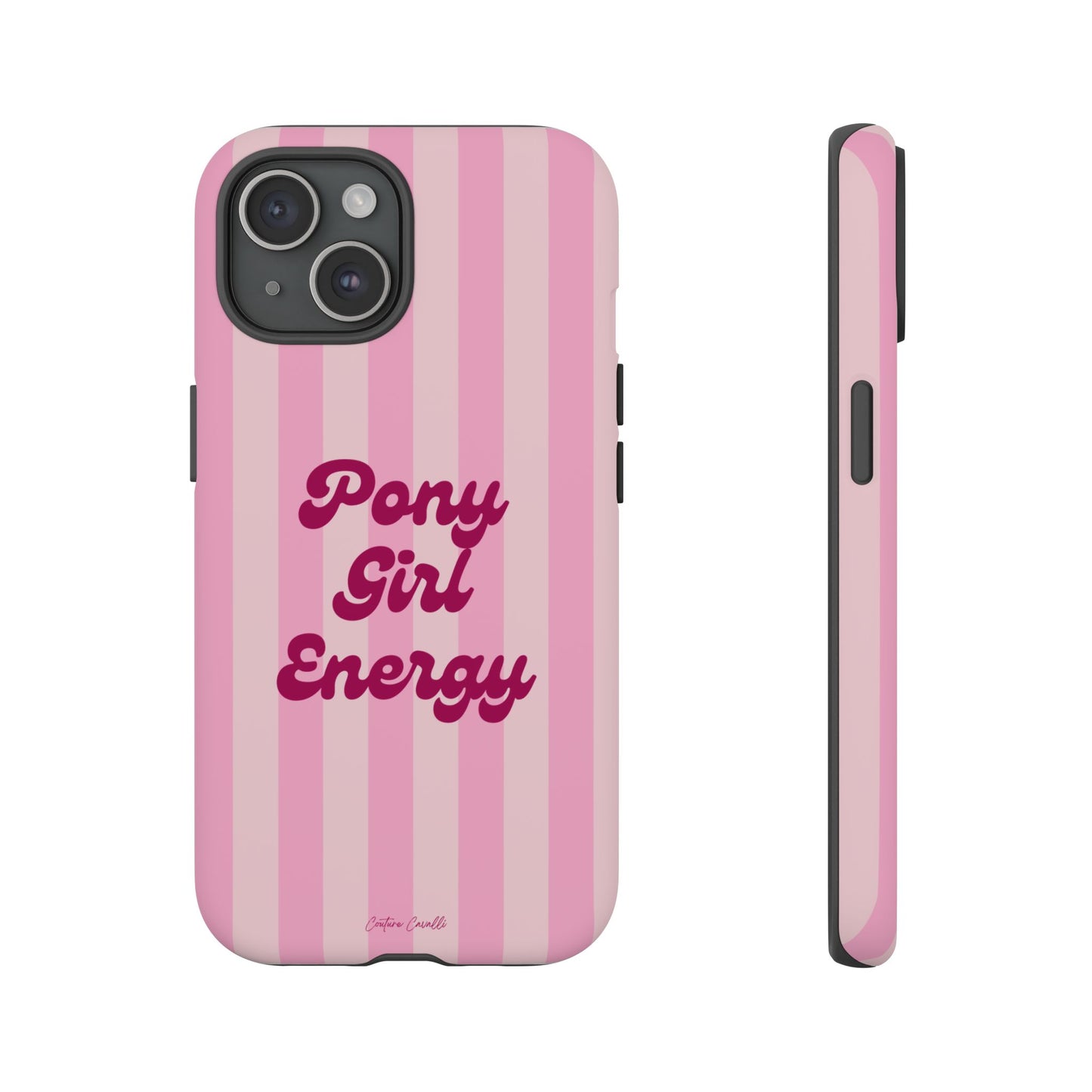 Pony Girl Energy Tough Phone Case — Pink Striped Protective Cover