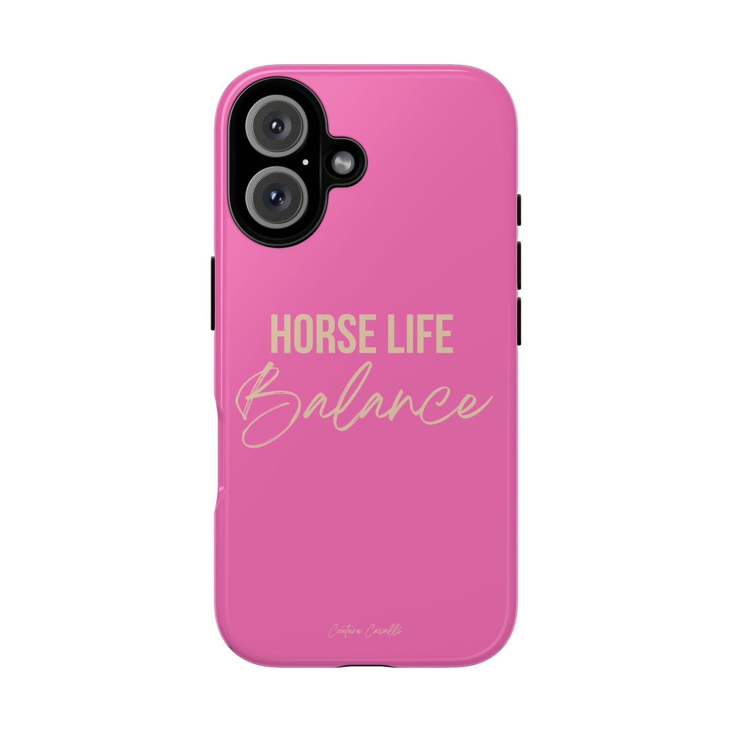 Horse Life Balance Phone Case - Pink Tough Protective Cover