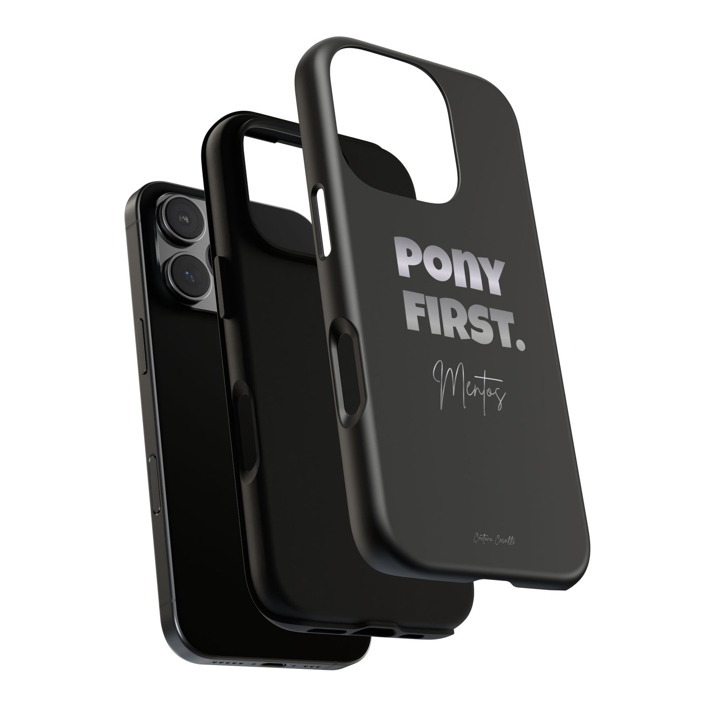 Pony First Matte Tough Phone Case – Equestrian Motivational Phone Cover