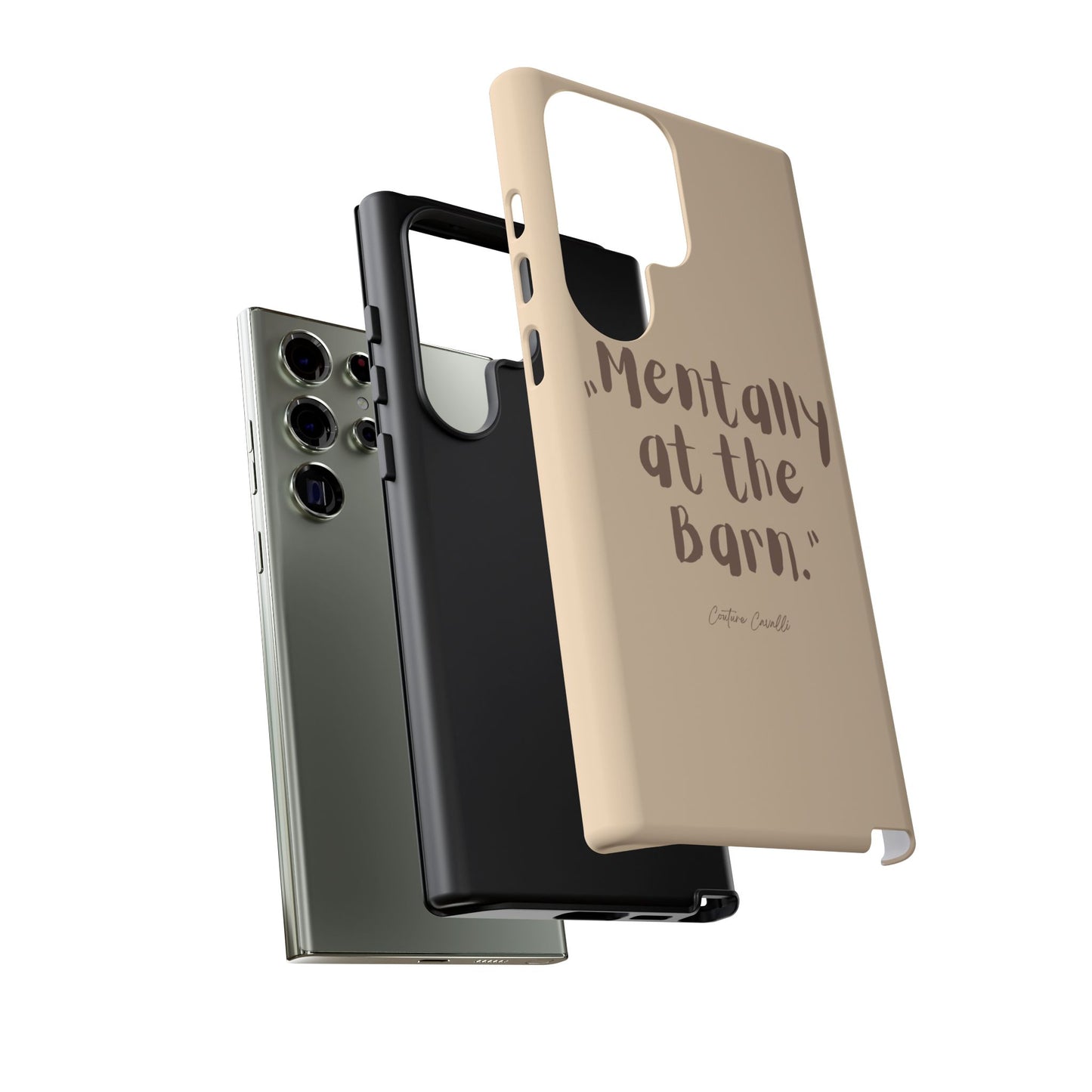 Phone Case — "Mentally at the Barn" Rustic Farmphone Protective Cover