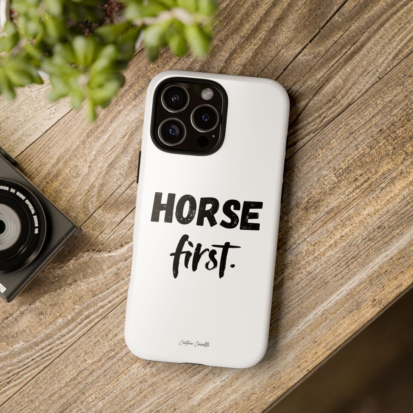 Horse First Phone Case - Equestrian iPhone Protective Cover