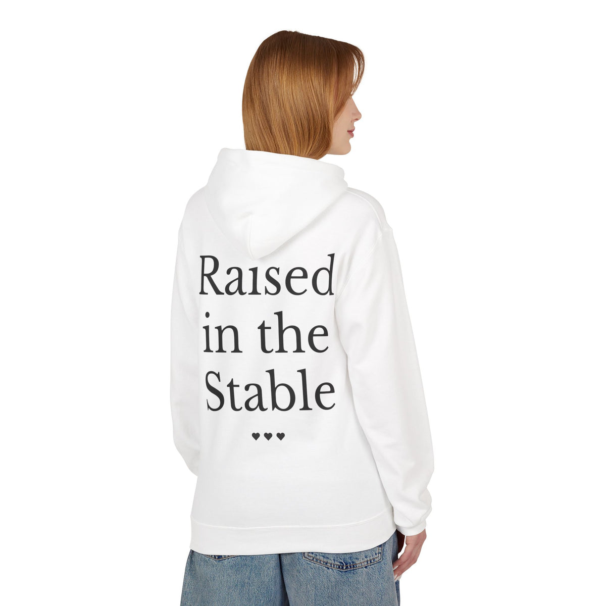 "Raised in the Stable" Hoodie