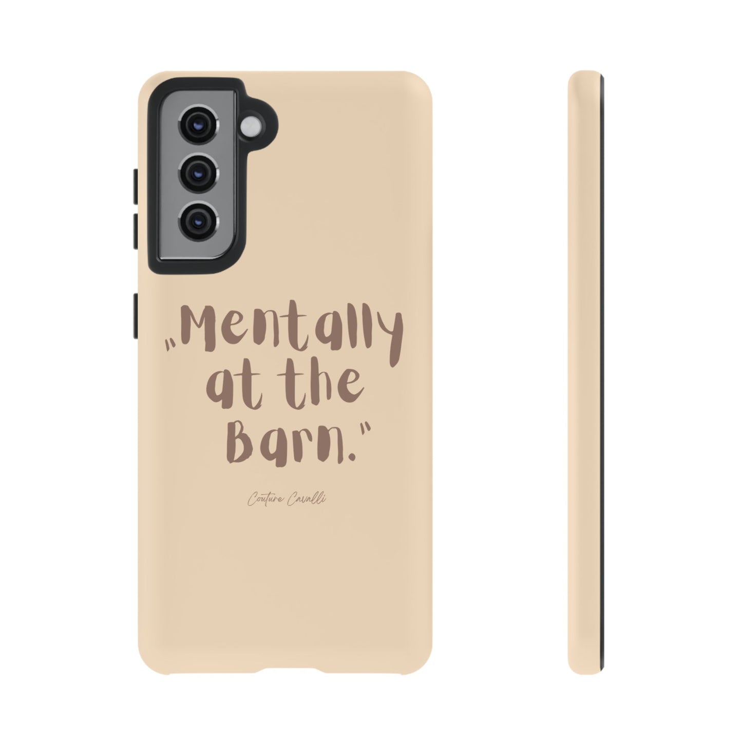 Phone Case — "Mentally at the Barn" Rustic Farmphone Protective Cover