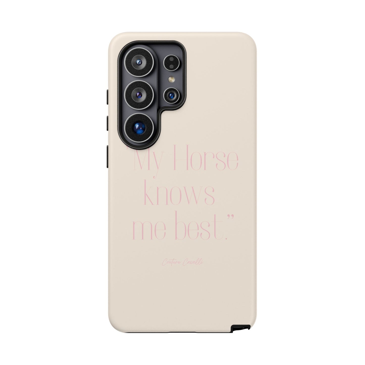 Equestrian Quote Tough Phone Case — “My Horse Knows Me Best” Protective iPhone Cover
