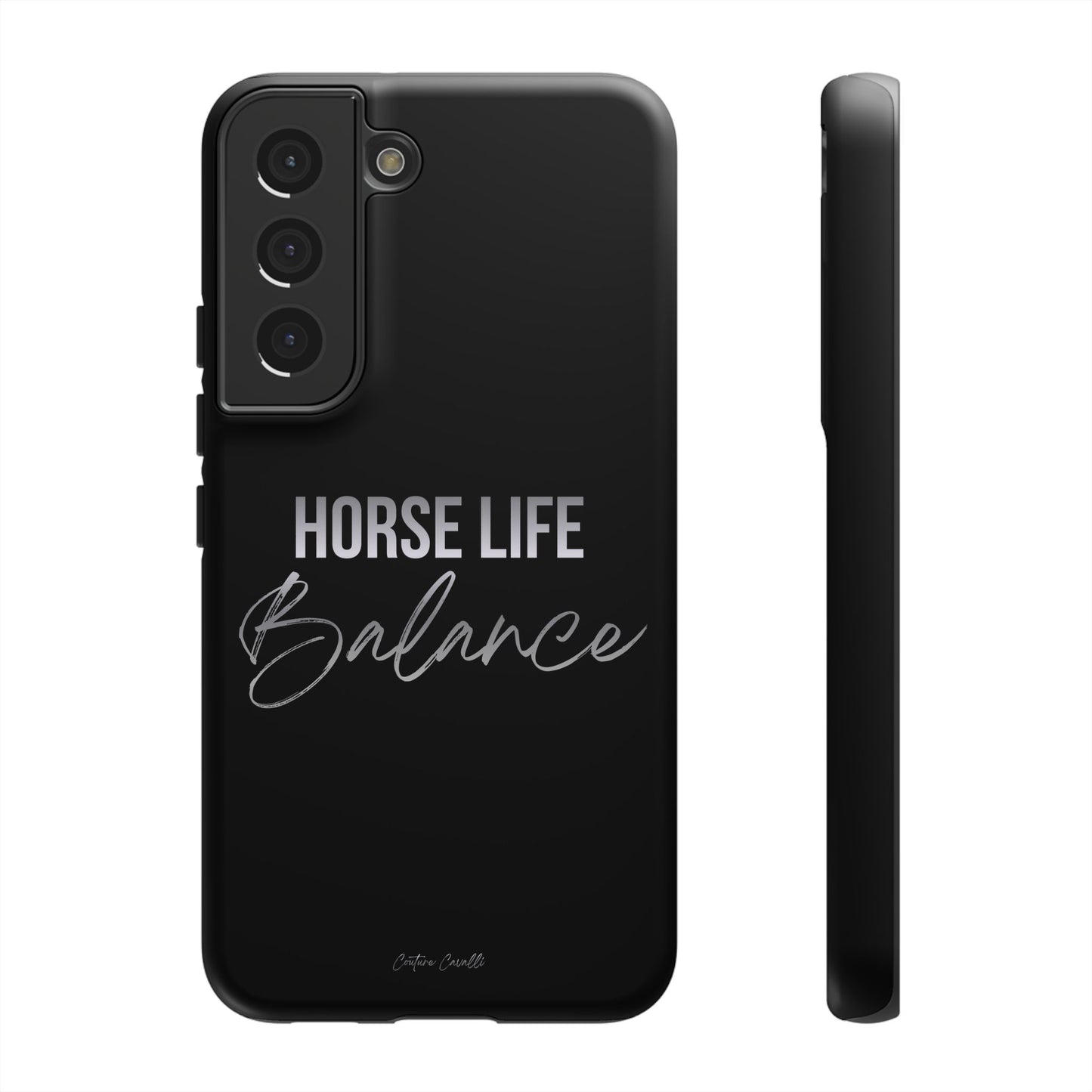 Phone Case — "Horse Life Balance" Tough Protective Case