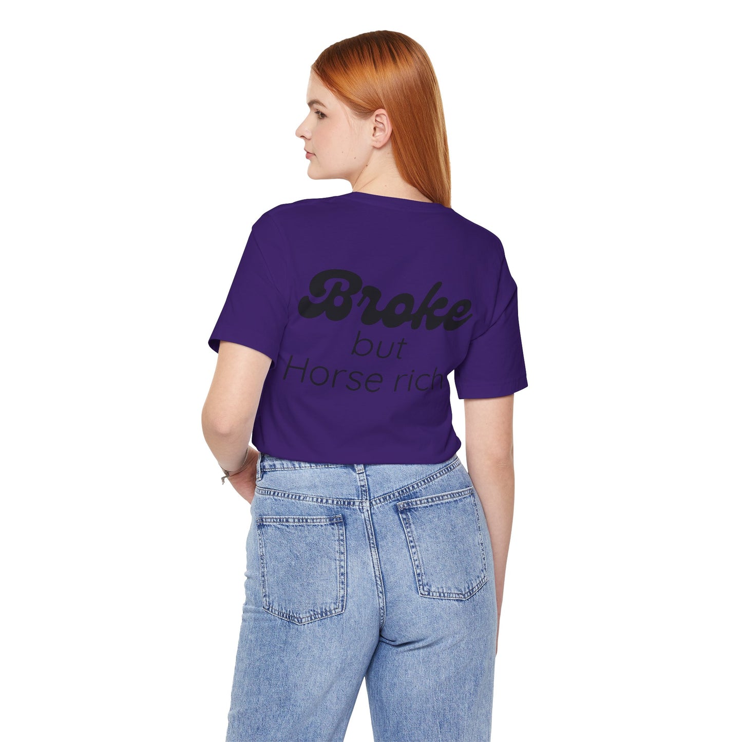 Broke But Horse Rich Graphic Tee — Funny Equestrian T‑Shirt for Horse Lovers