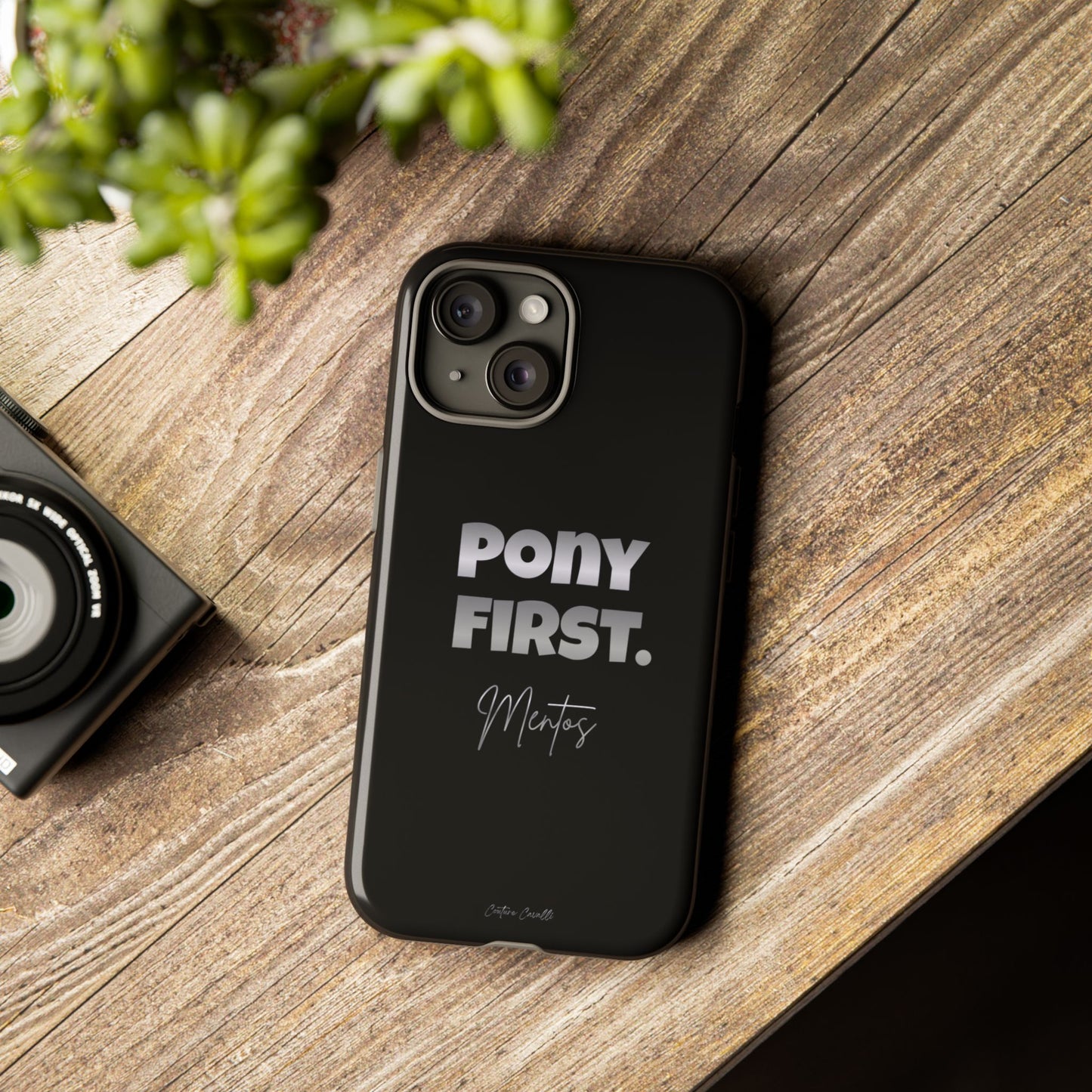 Pony First Matte Tough Phone Case – Equestrian Motivational Phone Cover