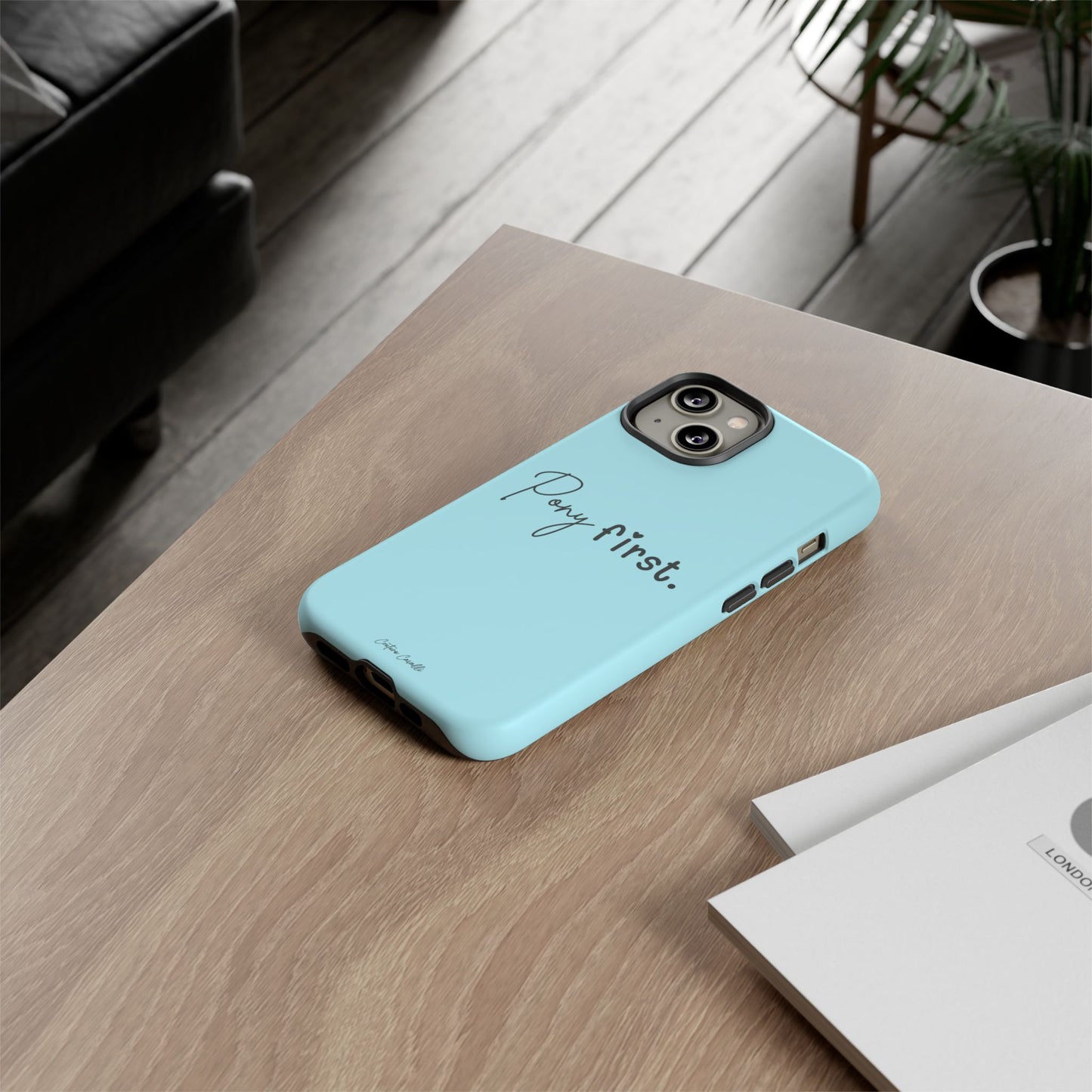 Pony First Phone Case - Protective Tough iPhone Cover with Minimalist Equestrian Script