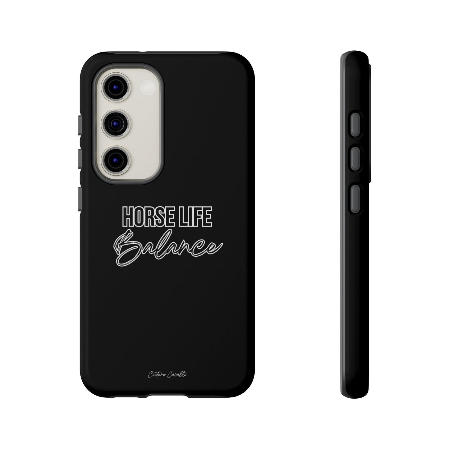 Phone Case - "Horse Life Balance" Glossy Tough Protective Case for Equestrians