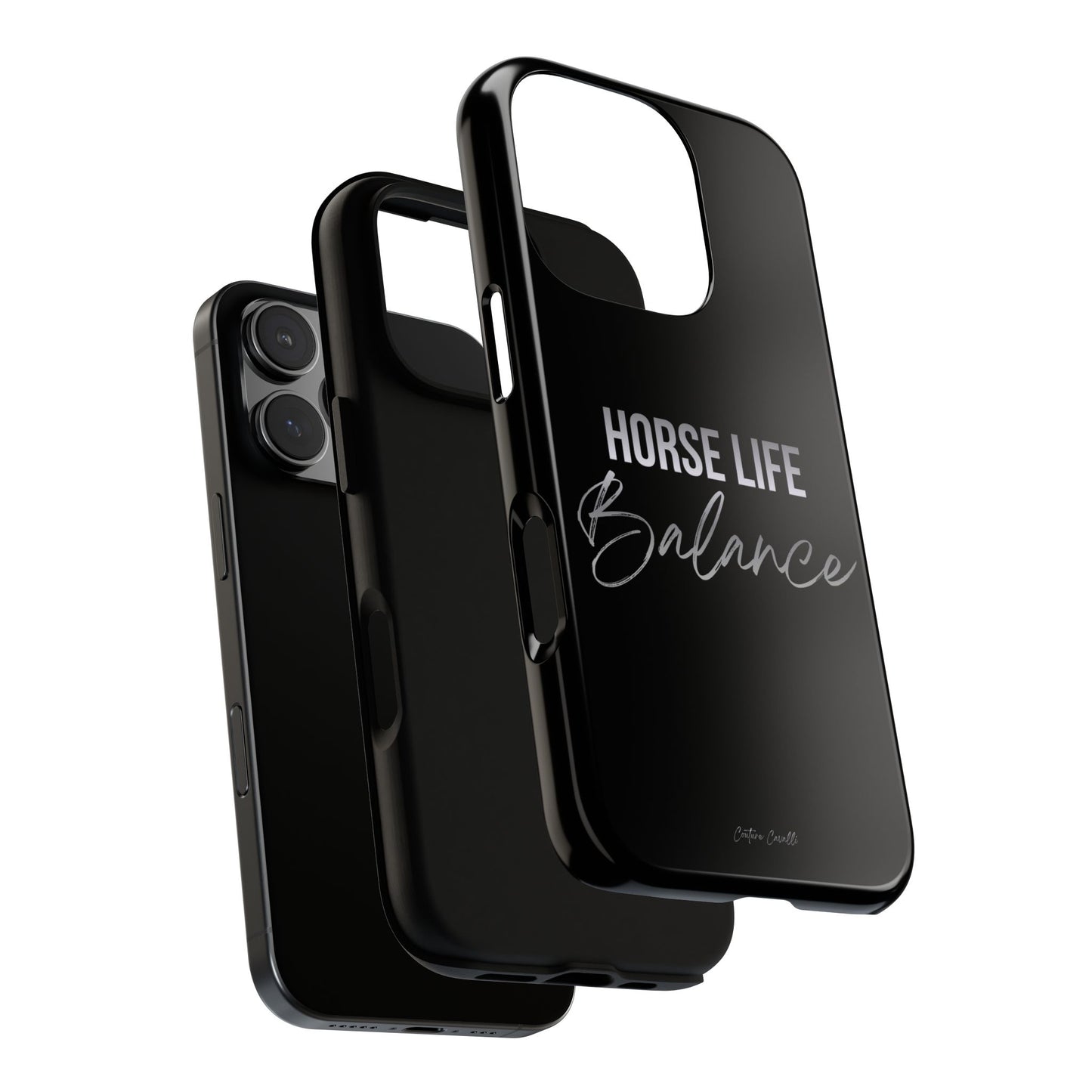 Phone Case — "Horse Life Balance" Tough Protective Case