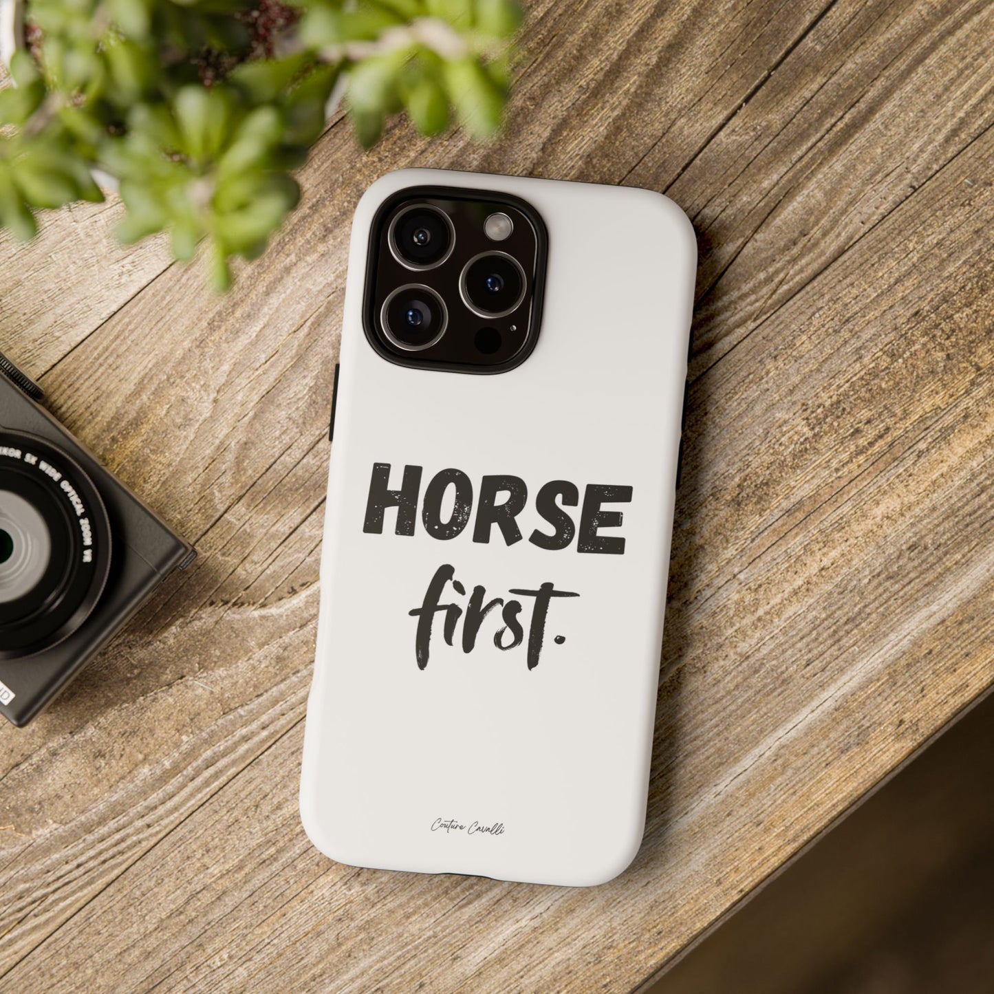 Horse First Phone Case - Equestrian iPhone Protective Cover