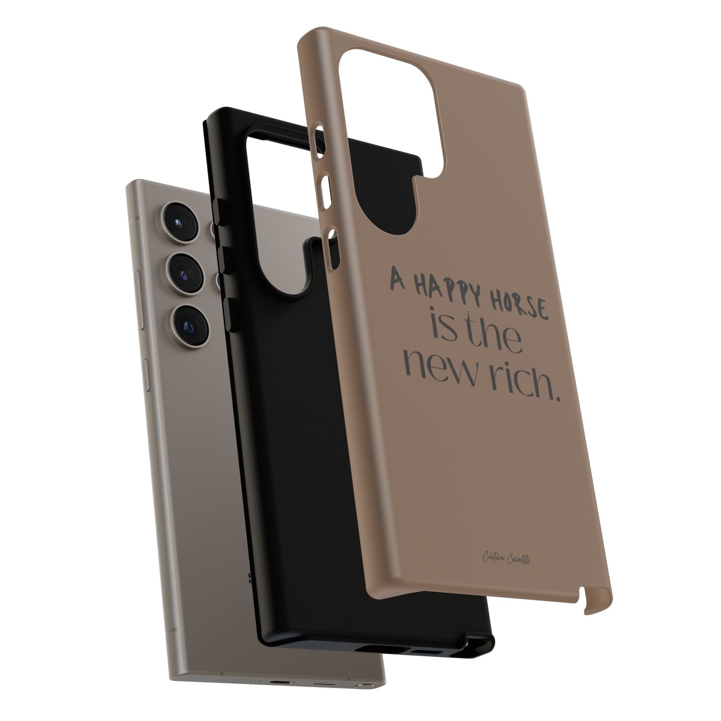 Phone Case — "A Happy Horse Is the New Rich" Brown Protective Case