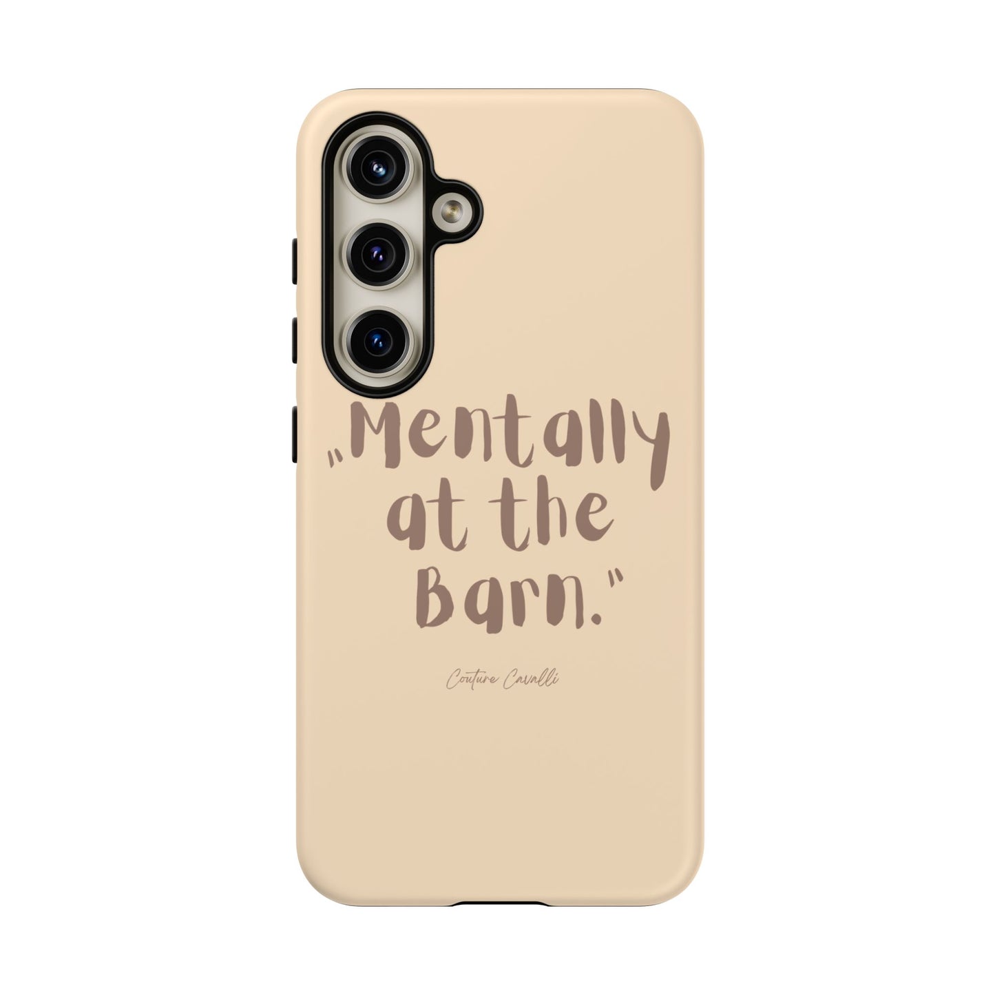 Phone Case — "Mentally at the Barn" Rustic Farmphone Protective Cover