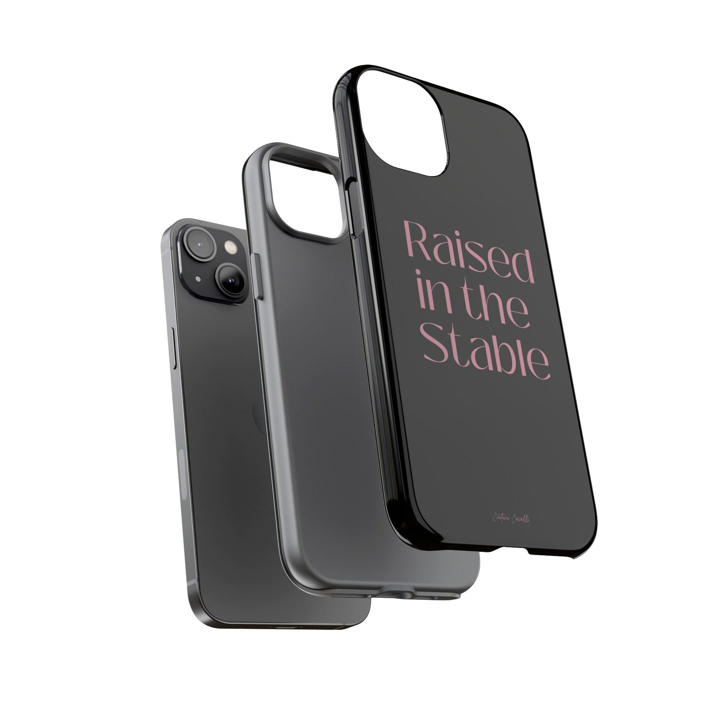 Raised in the Stable Phone Case — Black Protective Tough Case with Pink Script