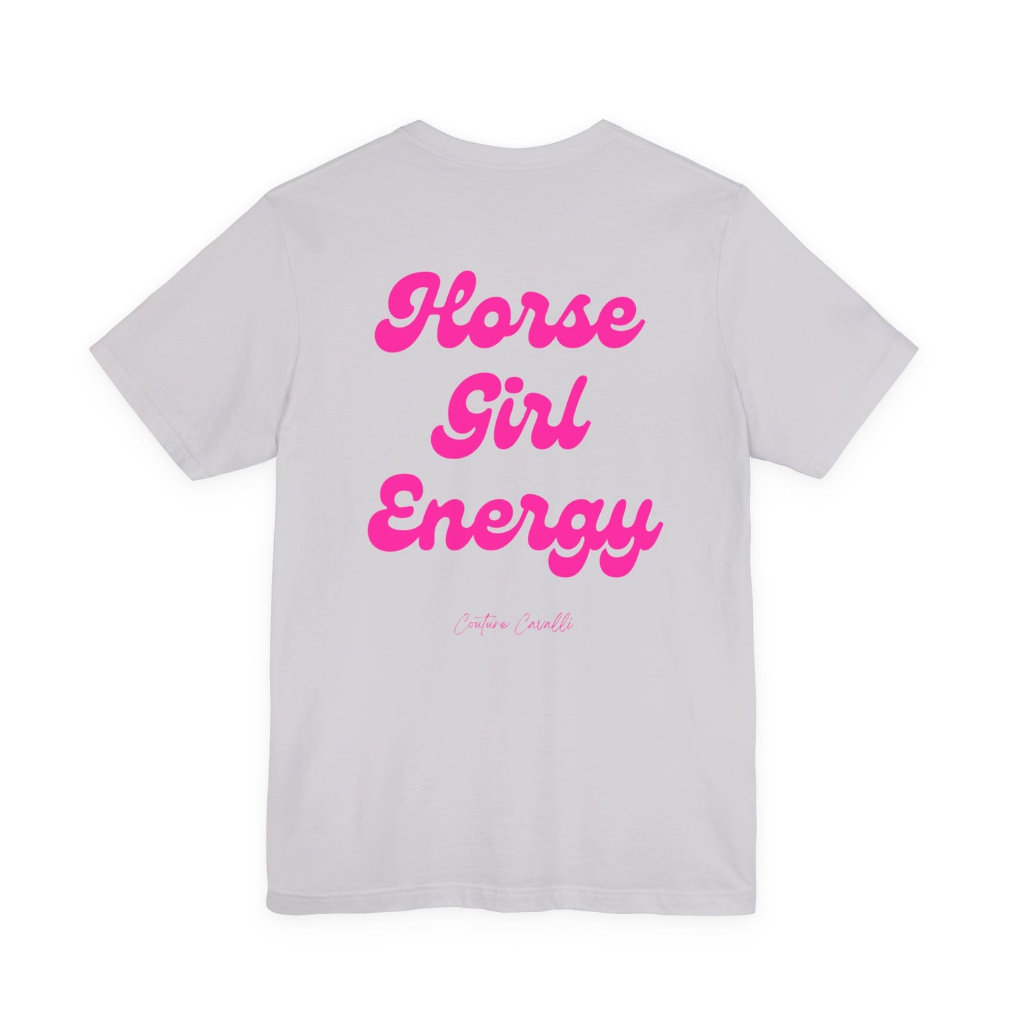 Horse Girl Energy T-Shirt — Horse Lover Must-Have 2026
