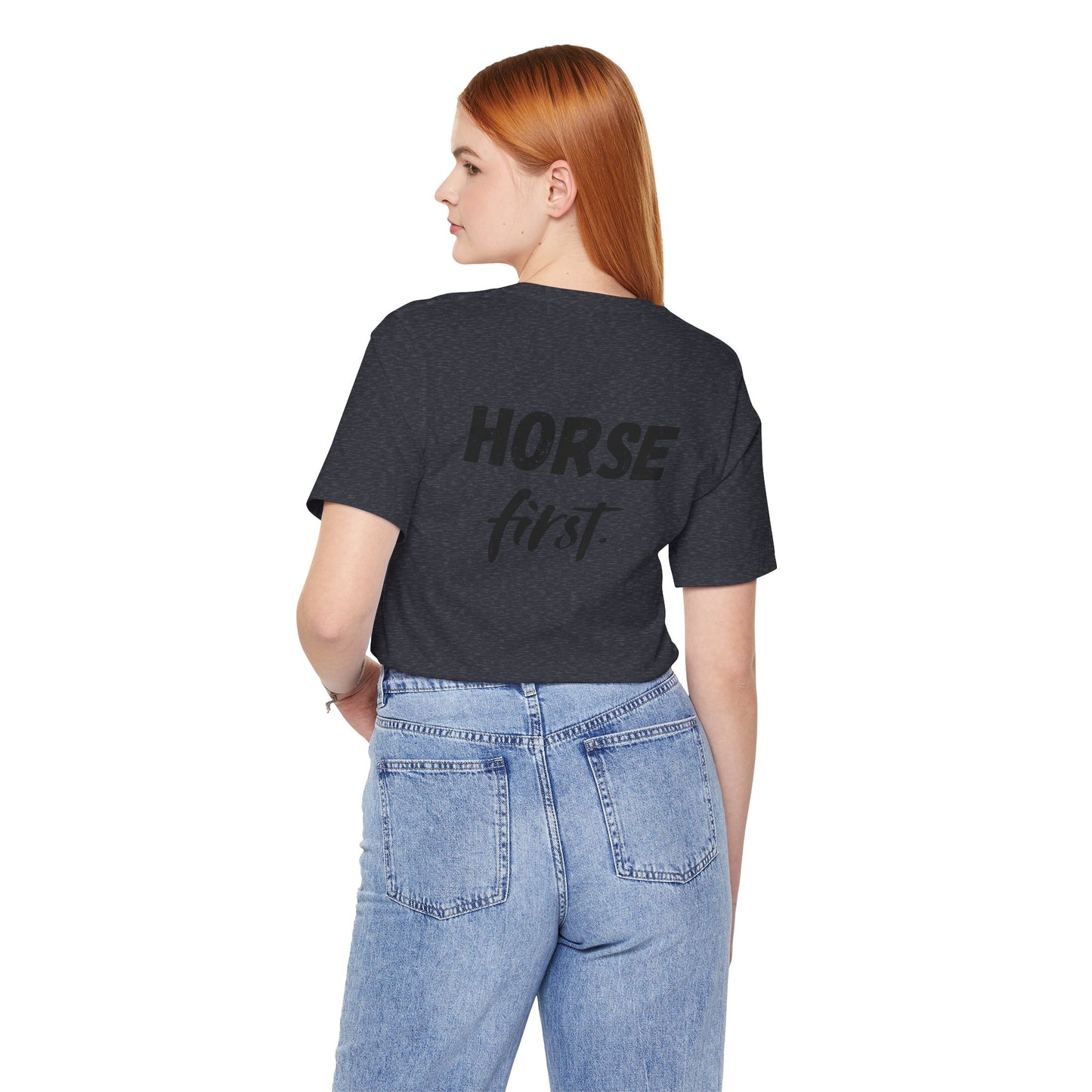 Horse First Shirt