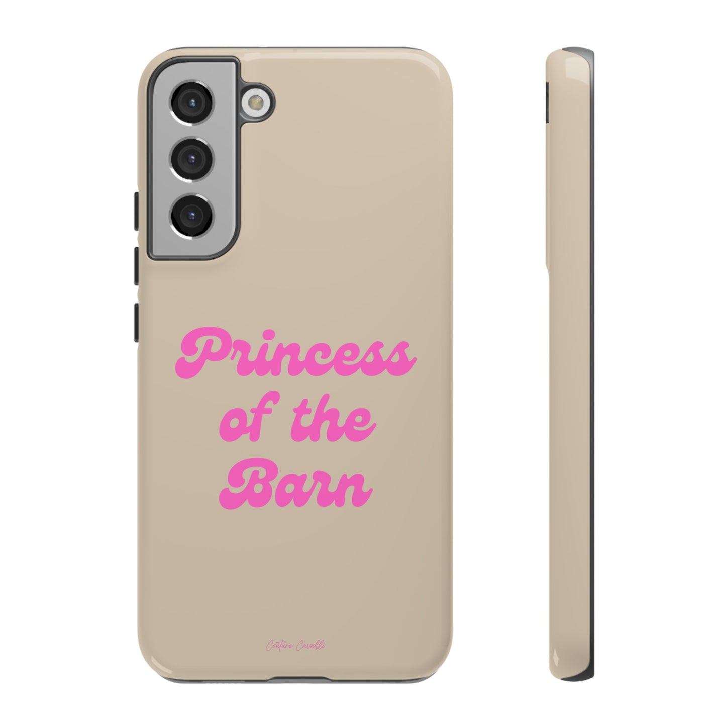 Phone Case — "Princess of the Barn" Pink Script Protective Tough Case