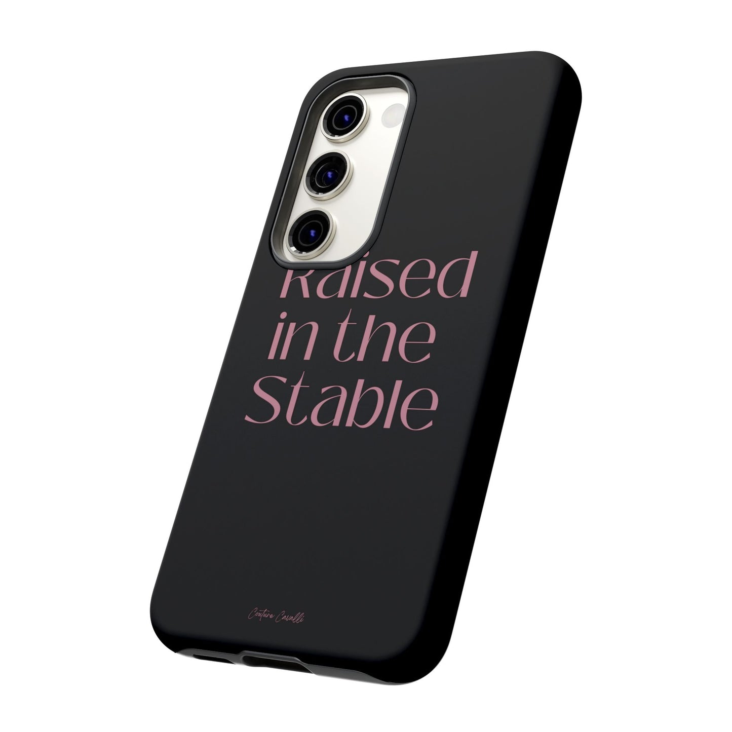 Raised in the Stable Phone Case — Black Protective Tough Case with Pink Script