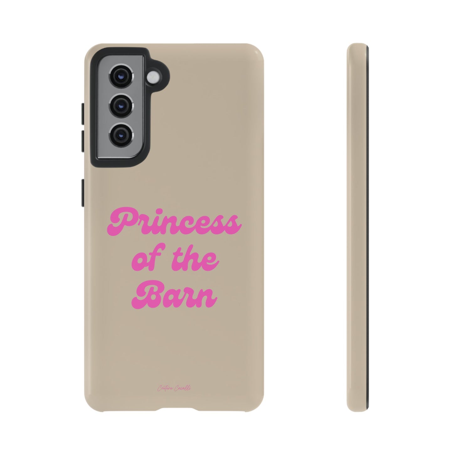 Phone Case — "Princess of the Barn" Pink Script Protective Tough Case