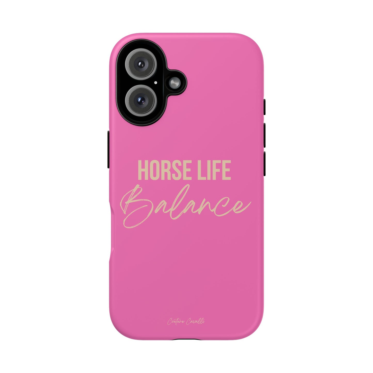 Horse Life Balance Phone Case - Pink Tough Protective Cover