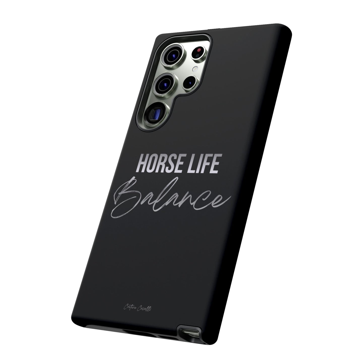 Phone Case — "Horse Life Balance" Tough Protective Case