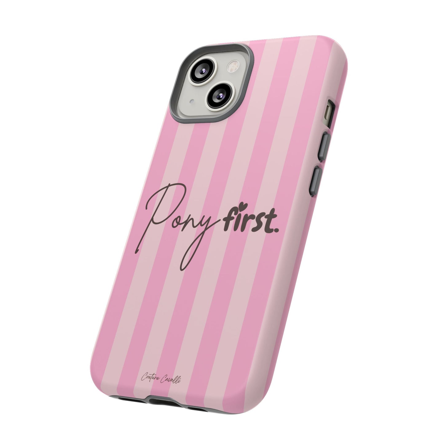 Pony First Phone Case — Pink Striped Tough Case for Horse Lovers