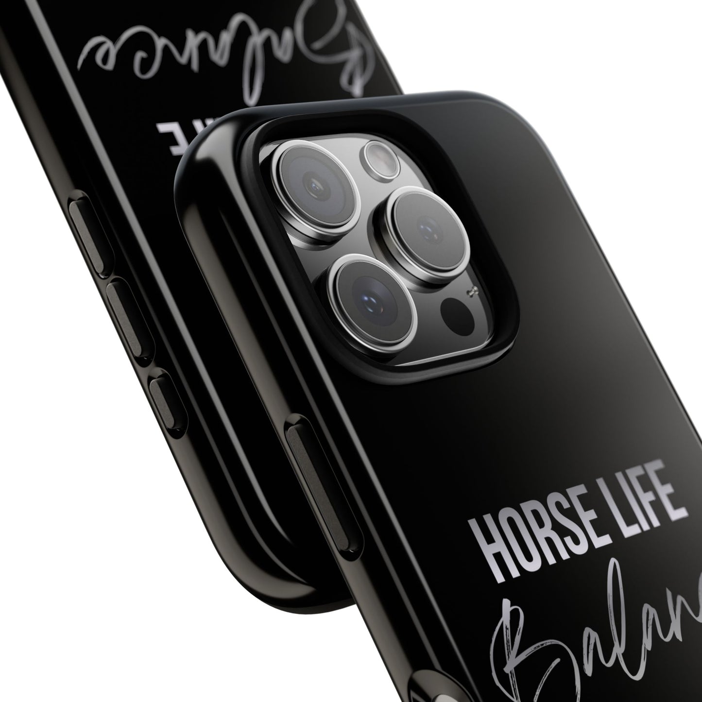 Phone Case — "Horse Life Balance" Tough Protective Case