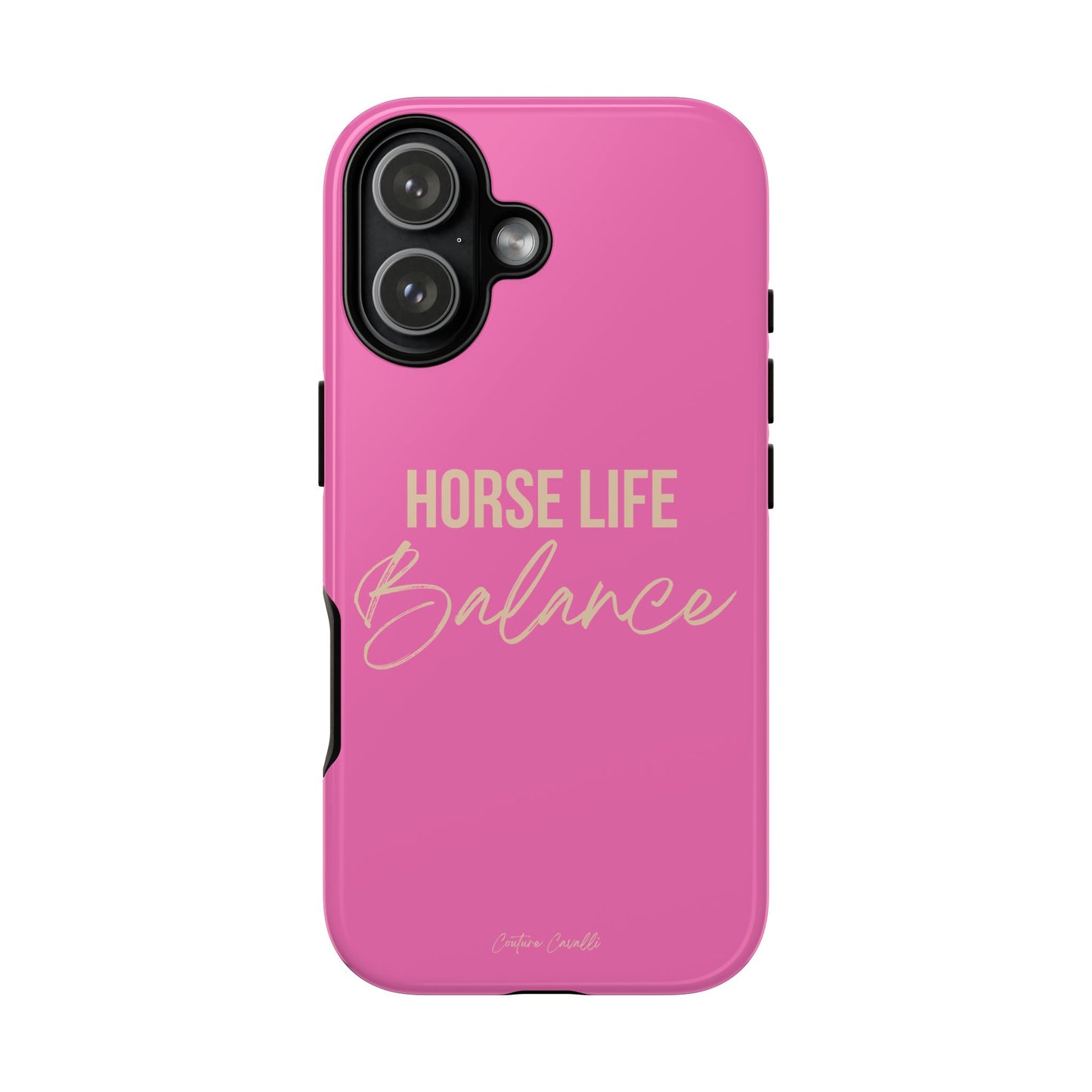 Horse Life Balance Phone Case - Pink Tough Protective Cover