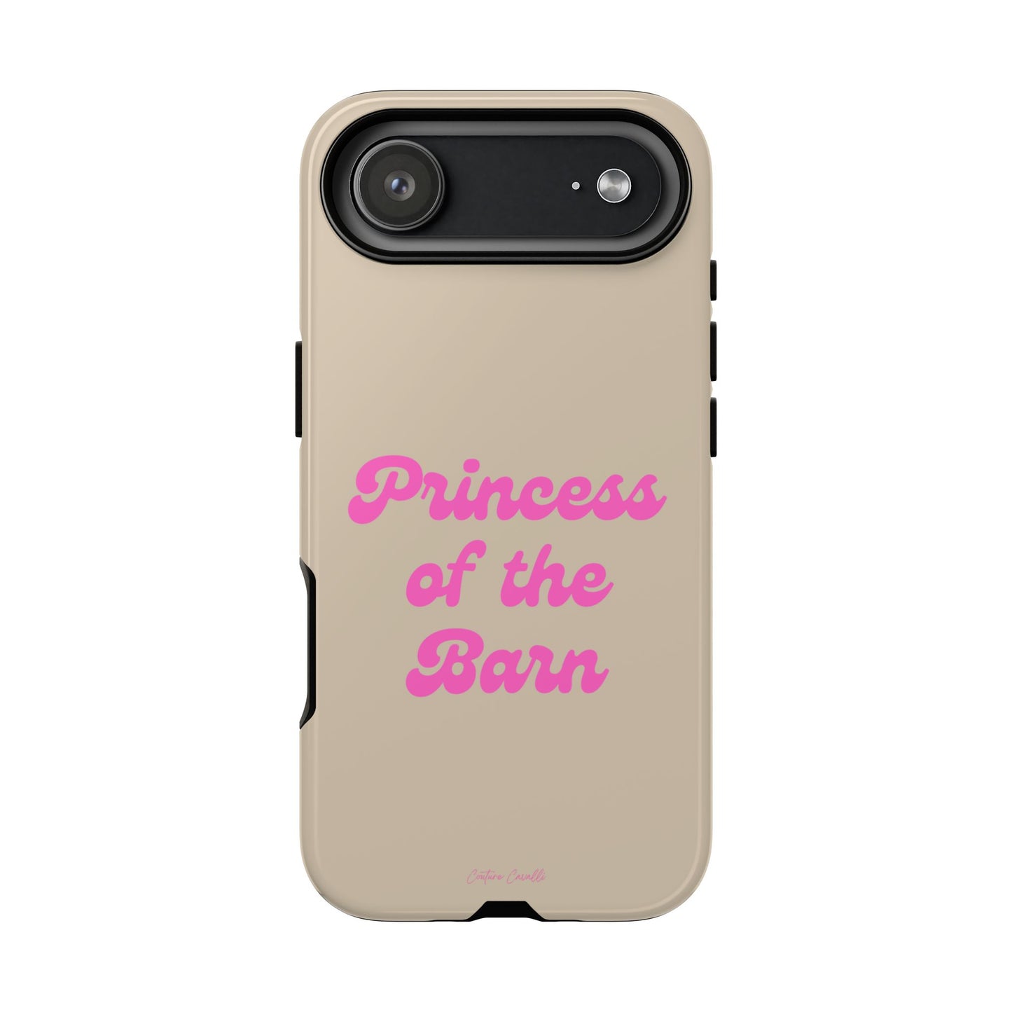 Phone Case — "Princess of the Barn" Pink Script Protective Tough Case