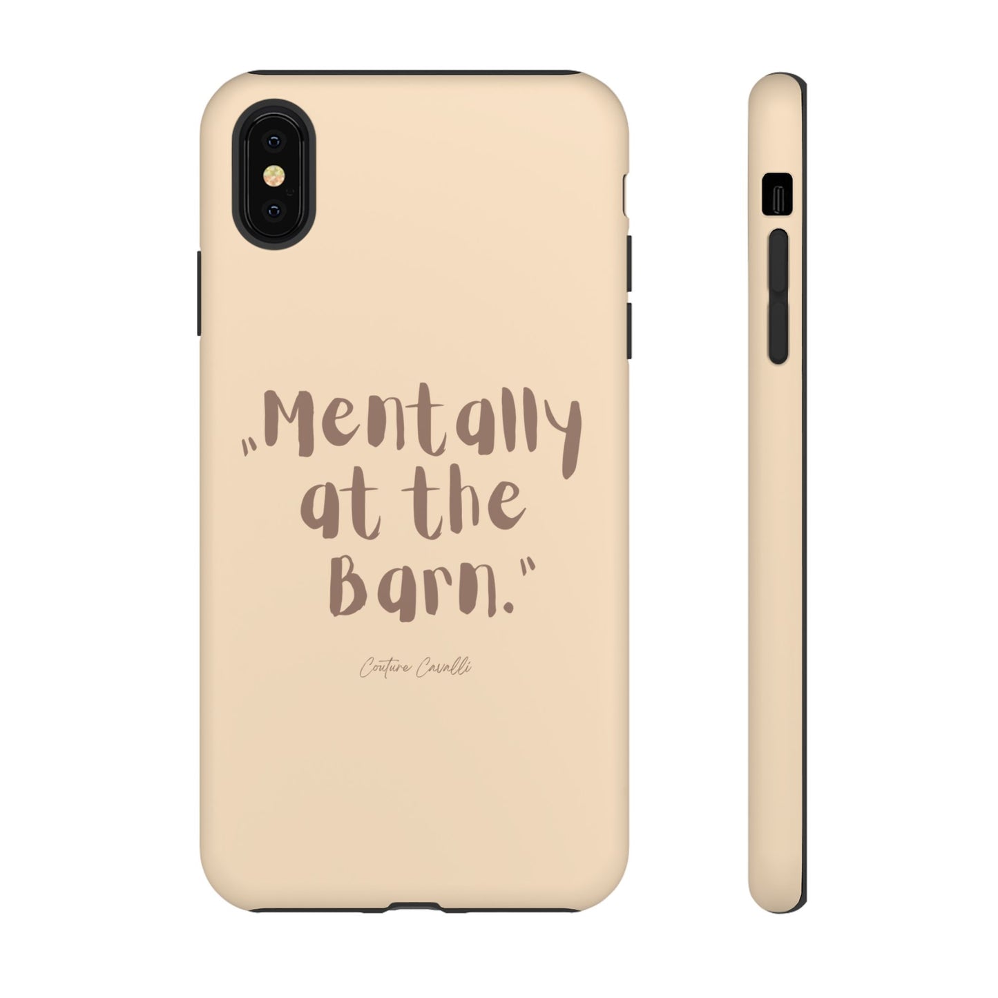 Phone Case — "Mentally at the Barn" Rustic Farmphone Protective Cover
