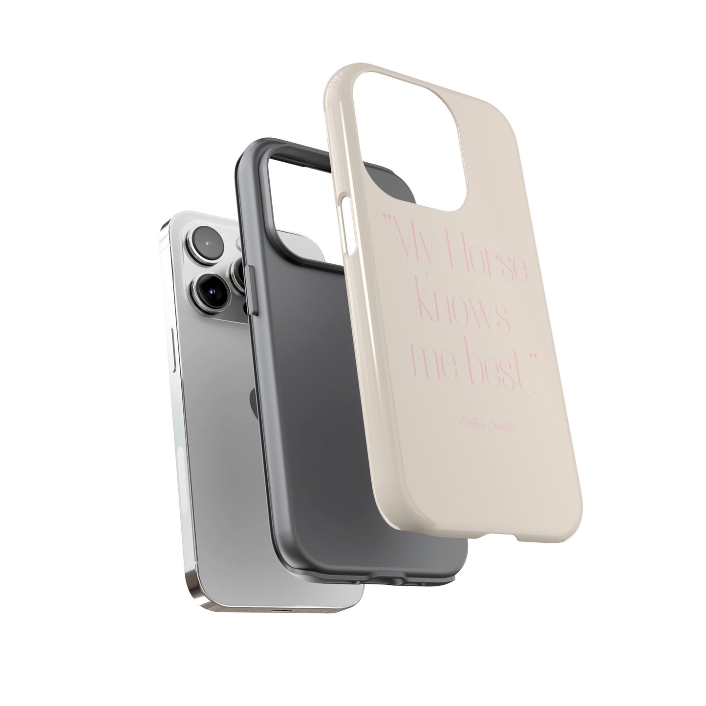 Equestrian Quote Tough Phone Case — “My Horse Knows Me Best” Protective iPhone Cover