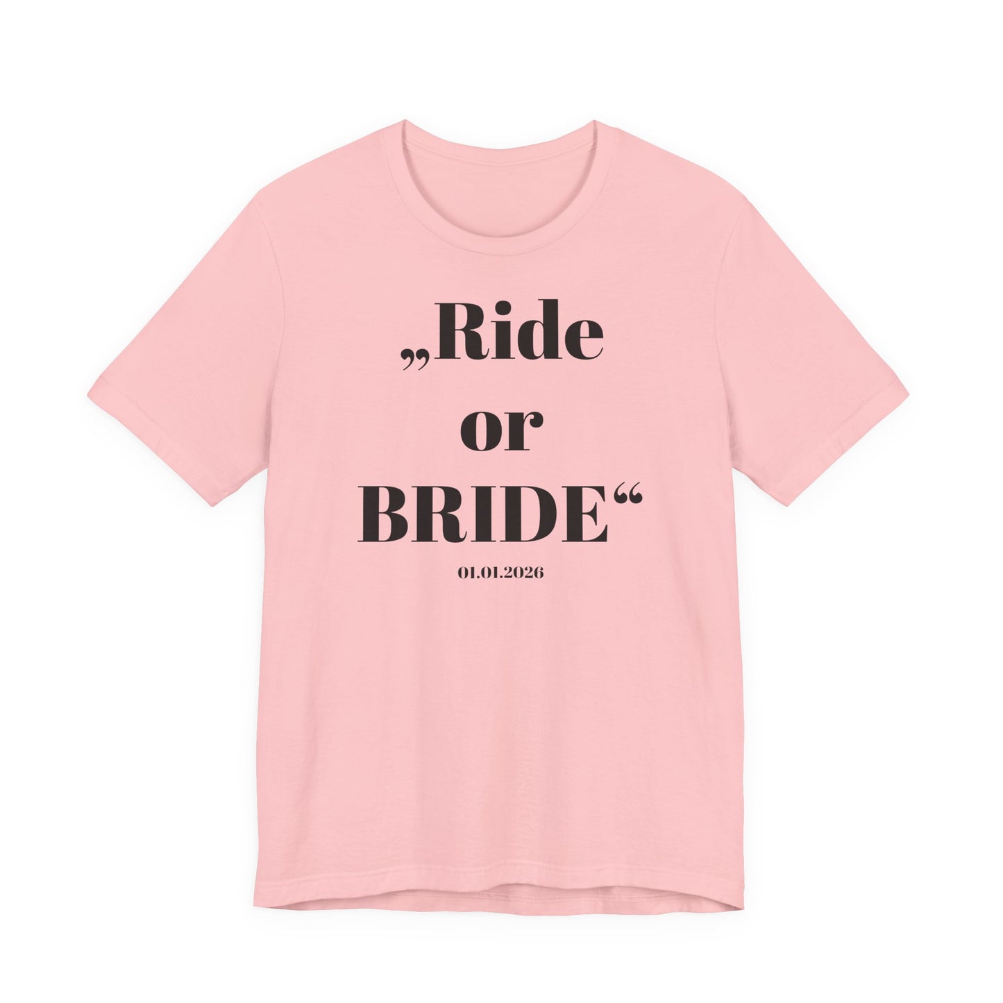 Ride or Bride T‑Shirt I Braut — Equestrian Bride Wedding Tee I Stable Bride I Junggesellinnenabschied I JGA Ideen Frau