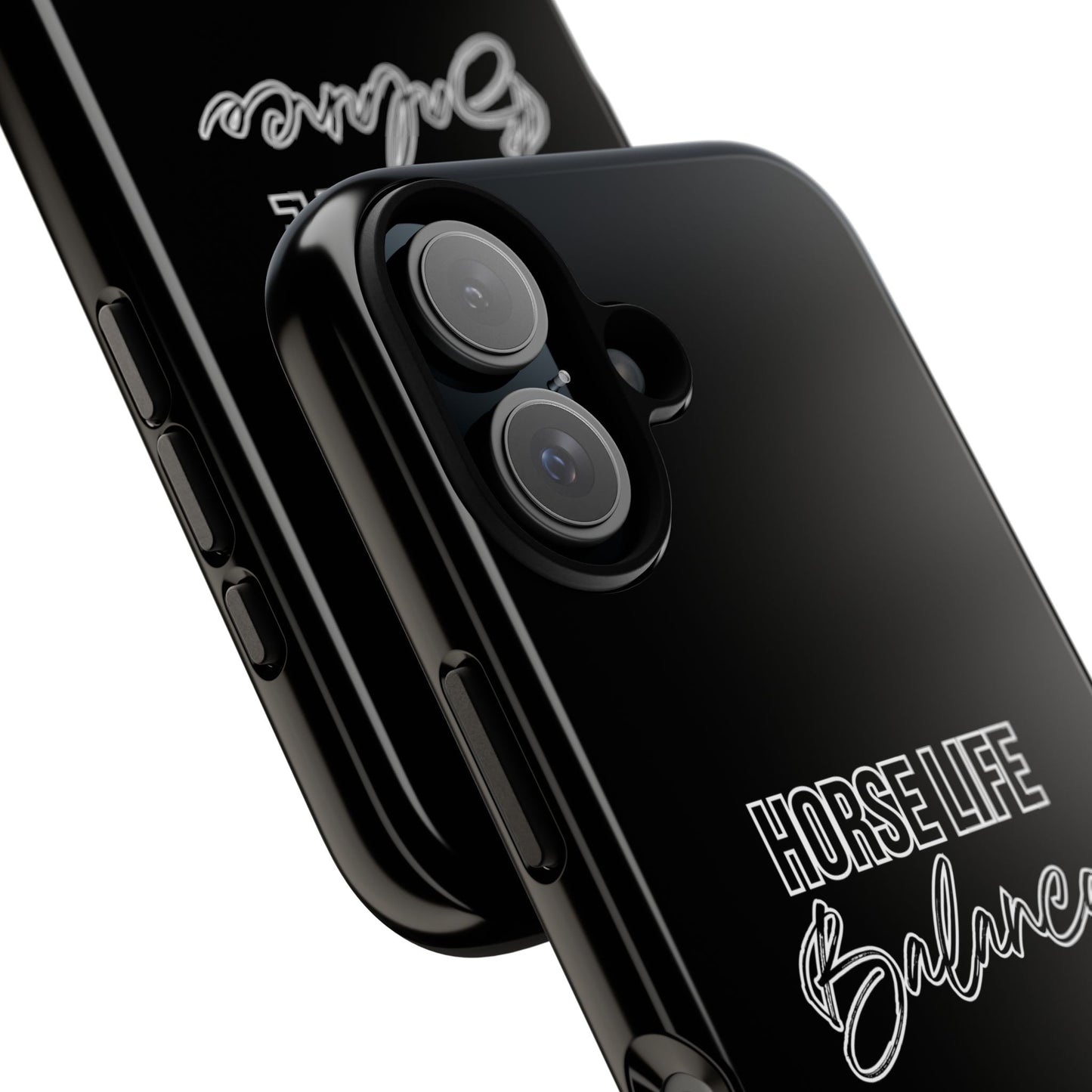 Phone Case - "Horse Life Balance" Glossy Tough Protective Case for Equestrians