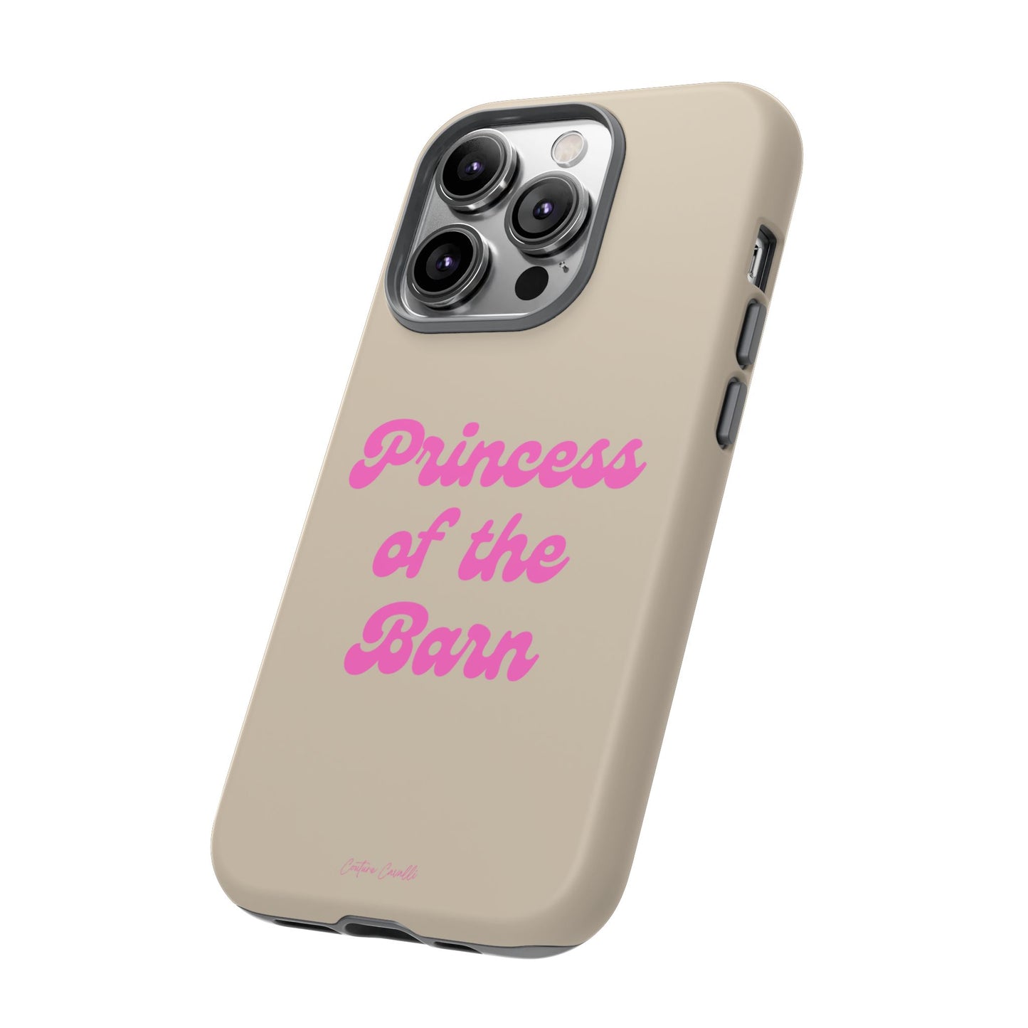 Phone Case — "Princess of the Barn" Pink Script Protective Tough Case