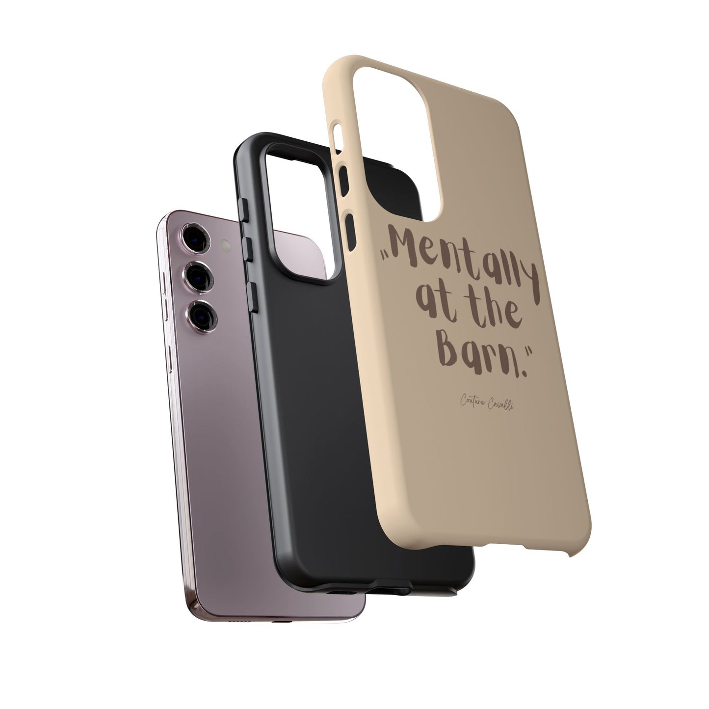 Phone Case — "Mentally at the Barn" Rustic Farmphone Protective Cover