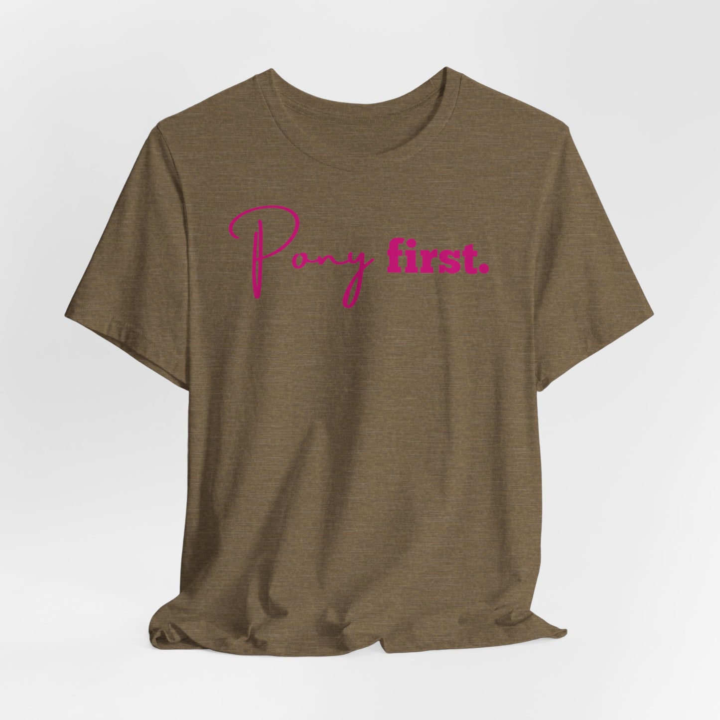 Pony First Shirt Damen – Pferde Liebe Statement | Reiter Girl Fashion | Reitstall Outfit