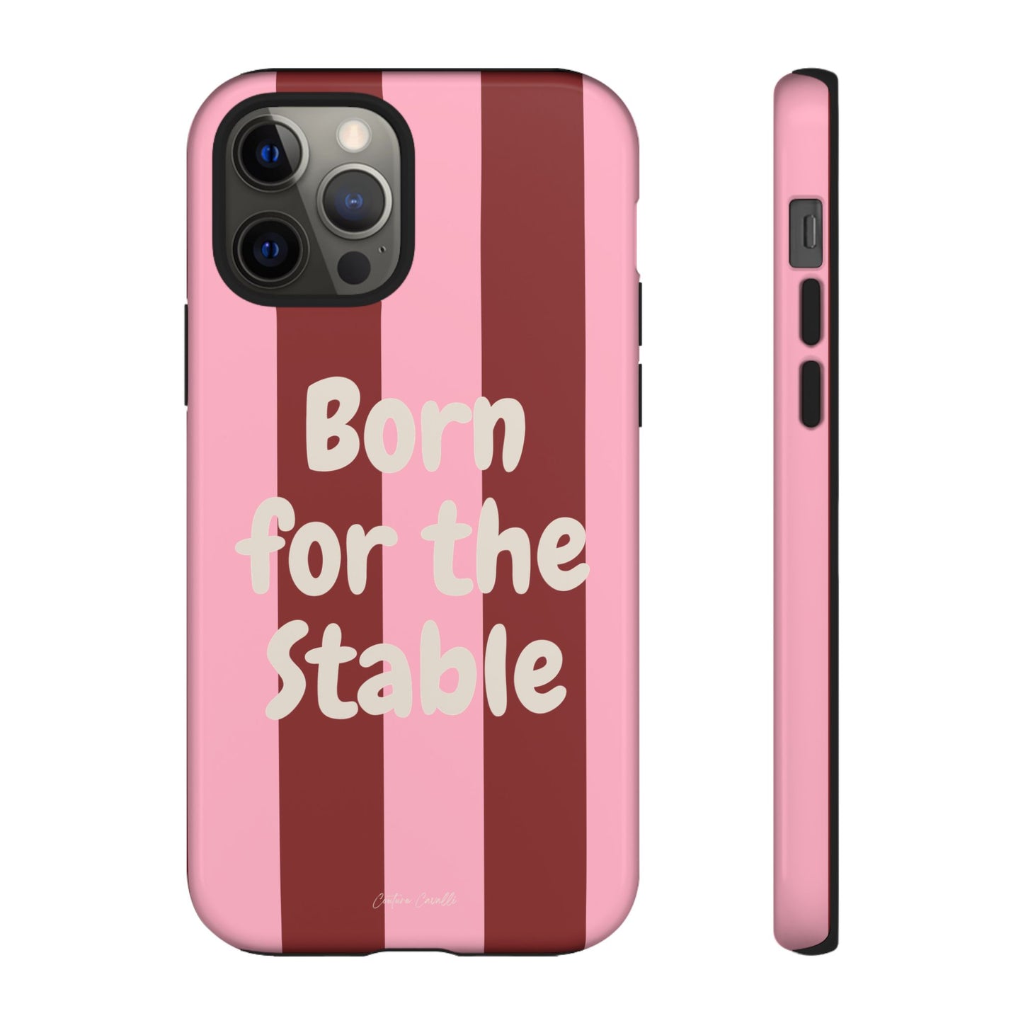 Phone Case — "Born for the Stable" Pink Striped Protective Tough Case