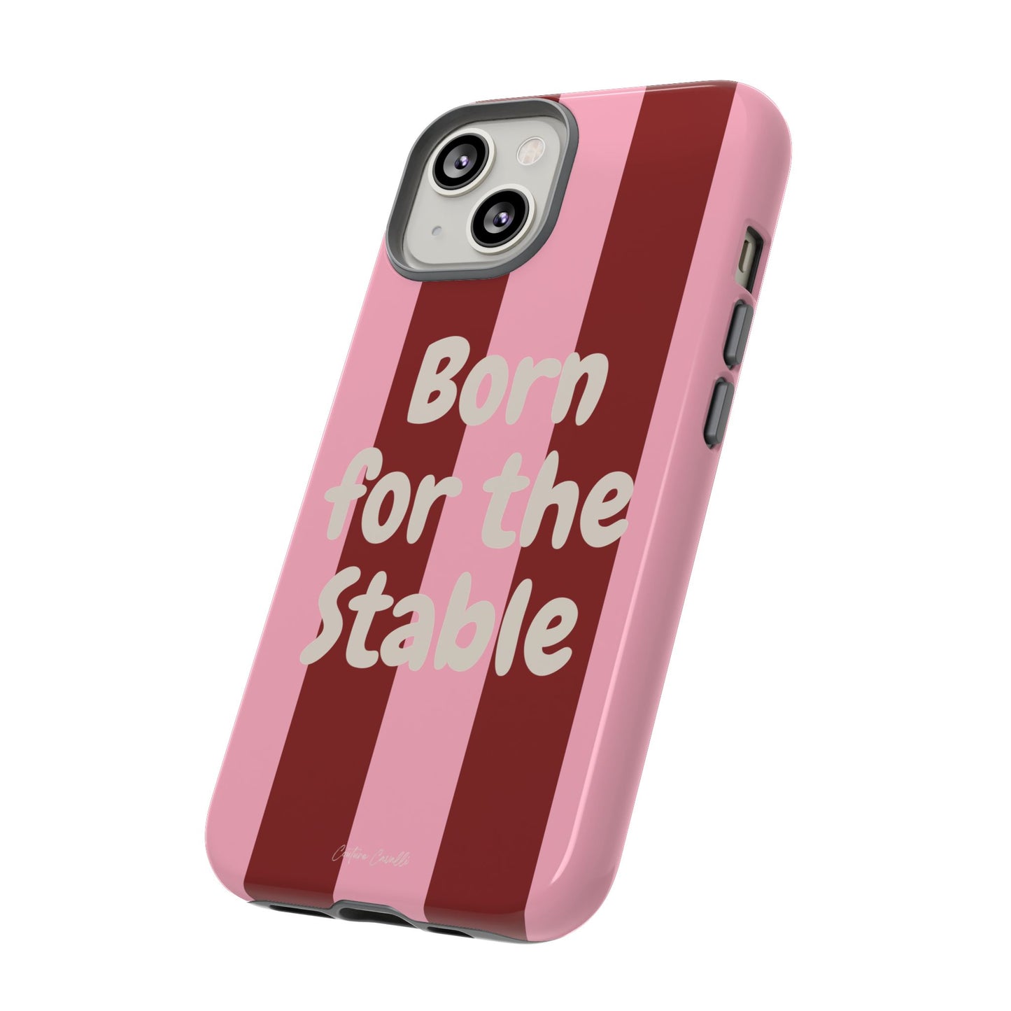 Phone Case — "Born for the Stable" Pink Striped Protective Tough Case