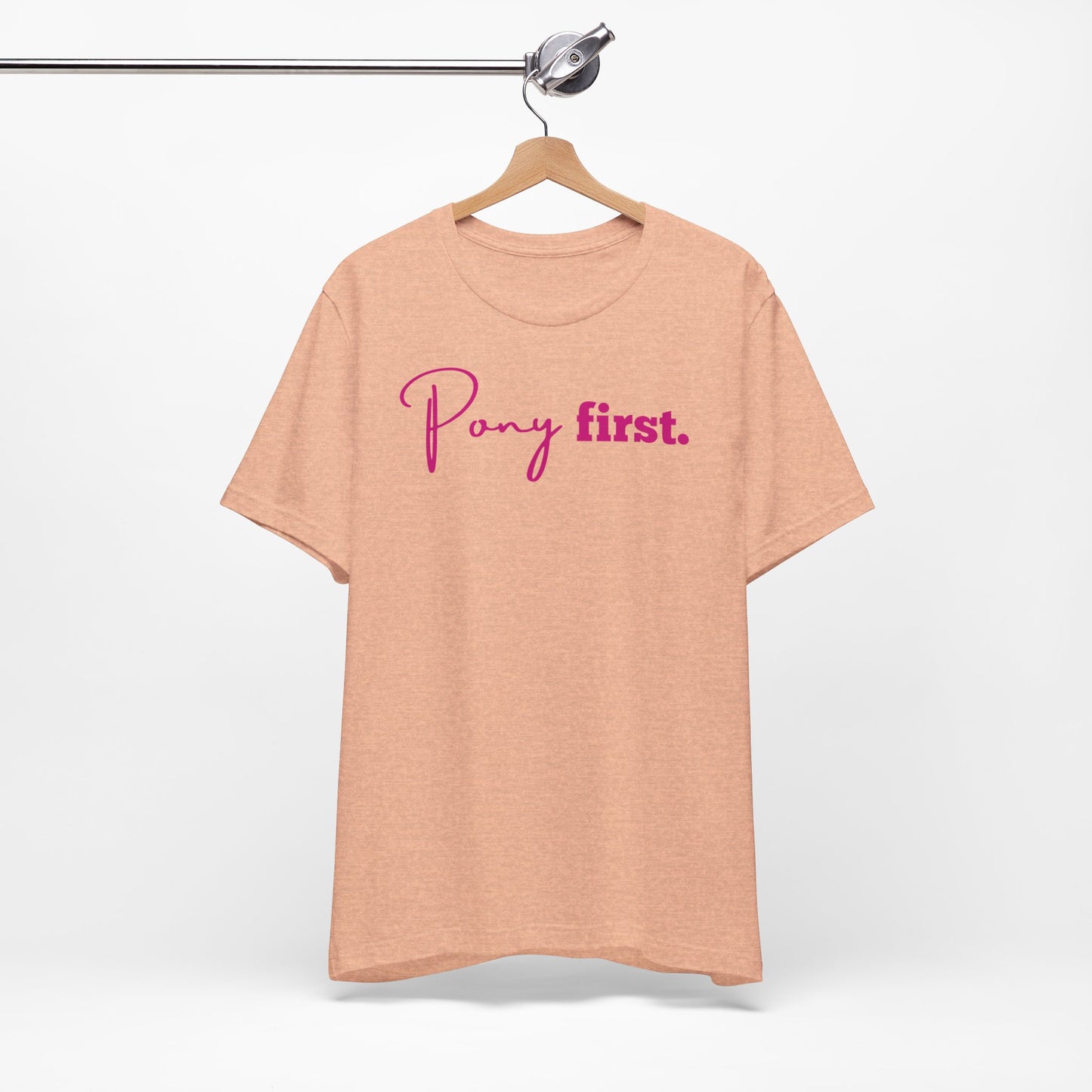 Pony First Shirt Damen – Pferde Liebe Statement | Reiter Girl Fashion | Reitstall Outfit