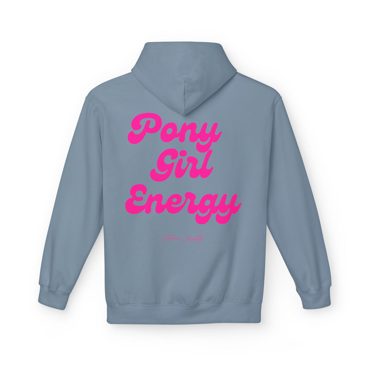 "Pony Girl Energy" Hoodie